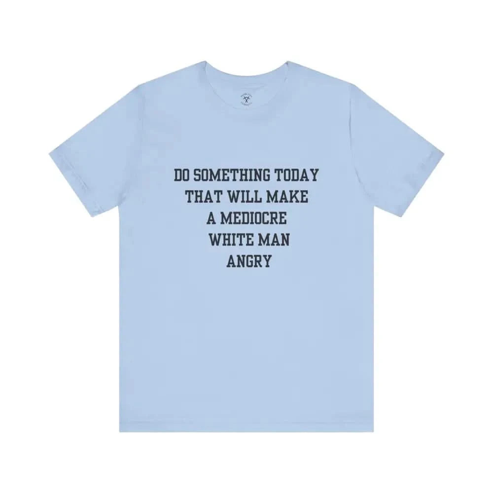Mediocre T-Shirt Baby Blue / Xs