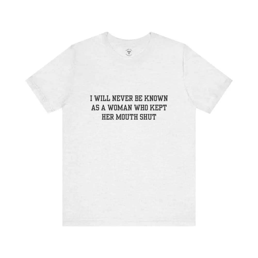 Mouth Shut T-Shirt Ash / Xs