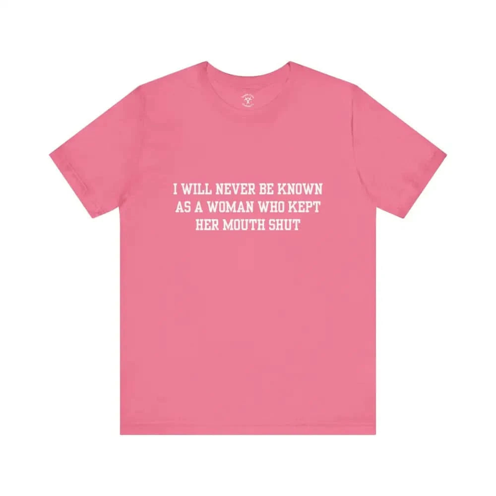 Mouth Shut T-Shirt Charity Pink / Xs