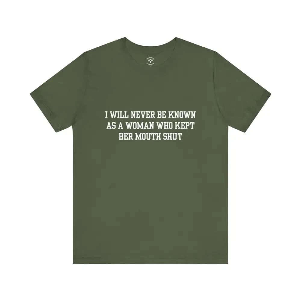 Mouth Shut T-Shirt Military Green / Xs