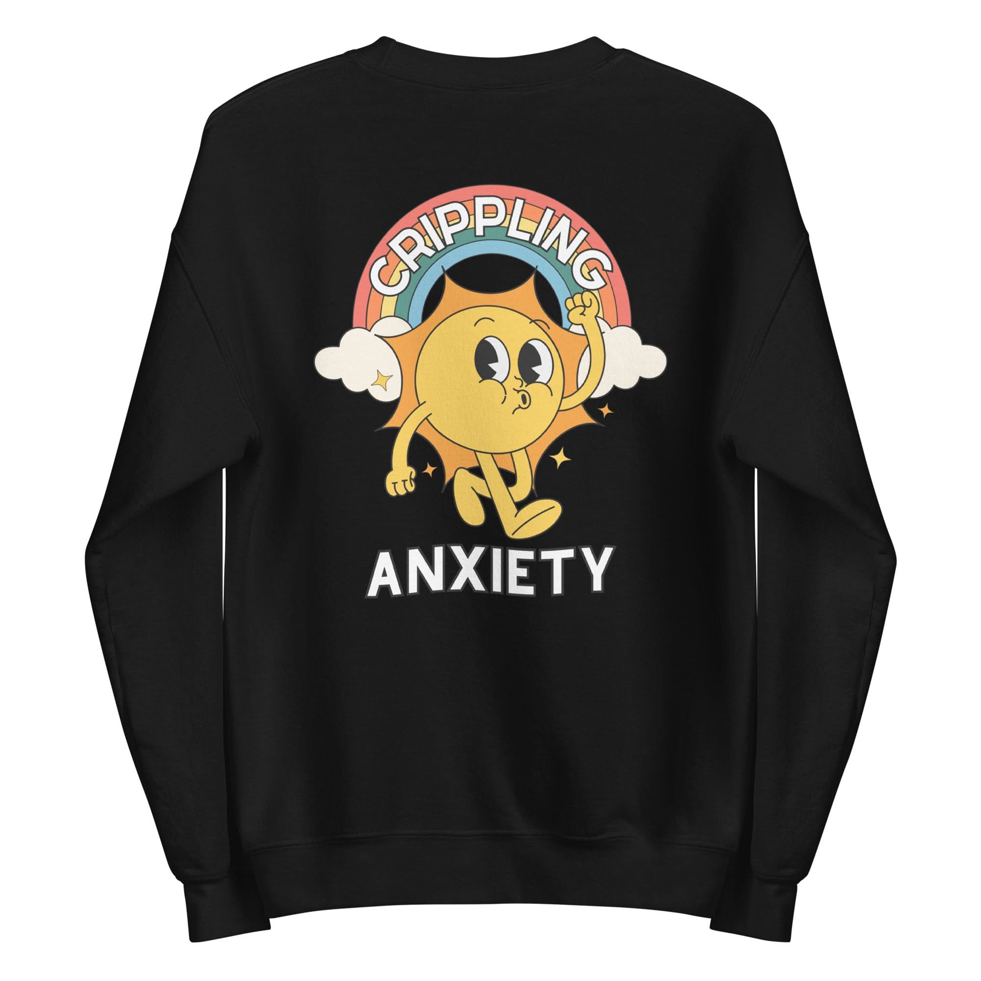 Crippling Anxiety Crewneck