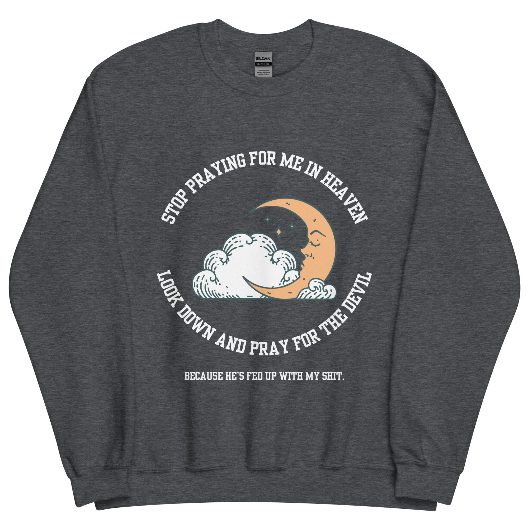 Pray for the Devil Crewneck