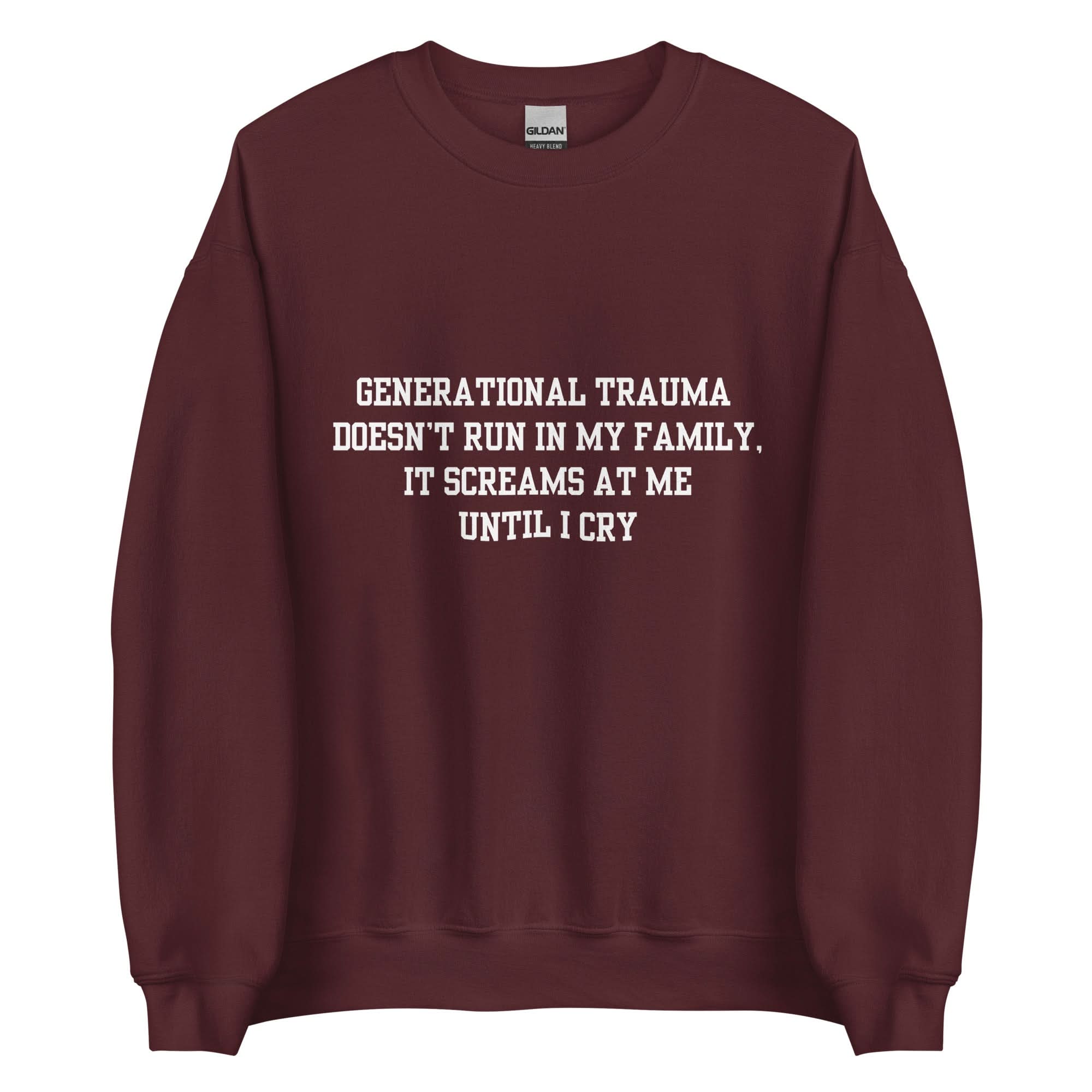 Generational Trauma Crewneck