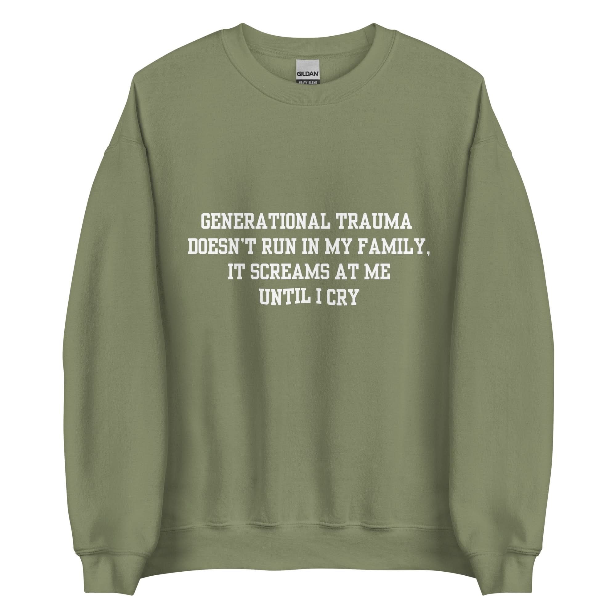 Generational Trauma Crewneck
