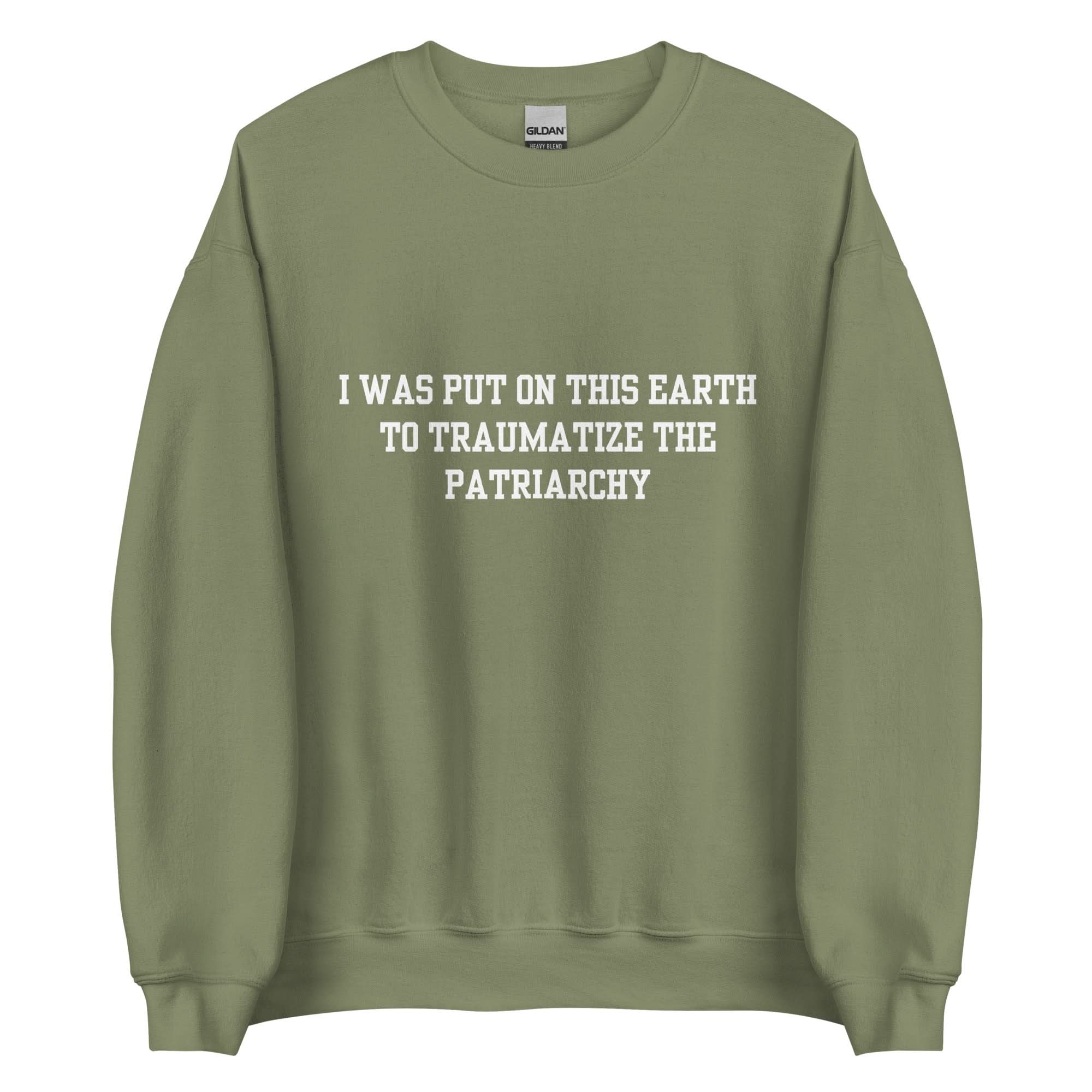 Traumatize the Patriarchy Crewneck