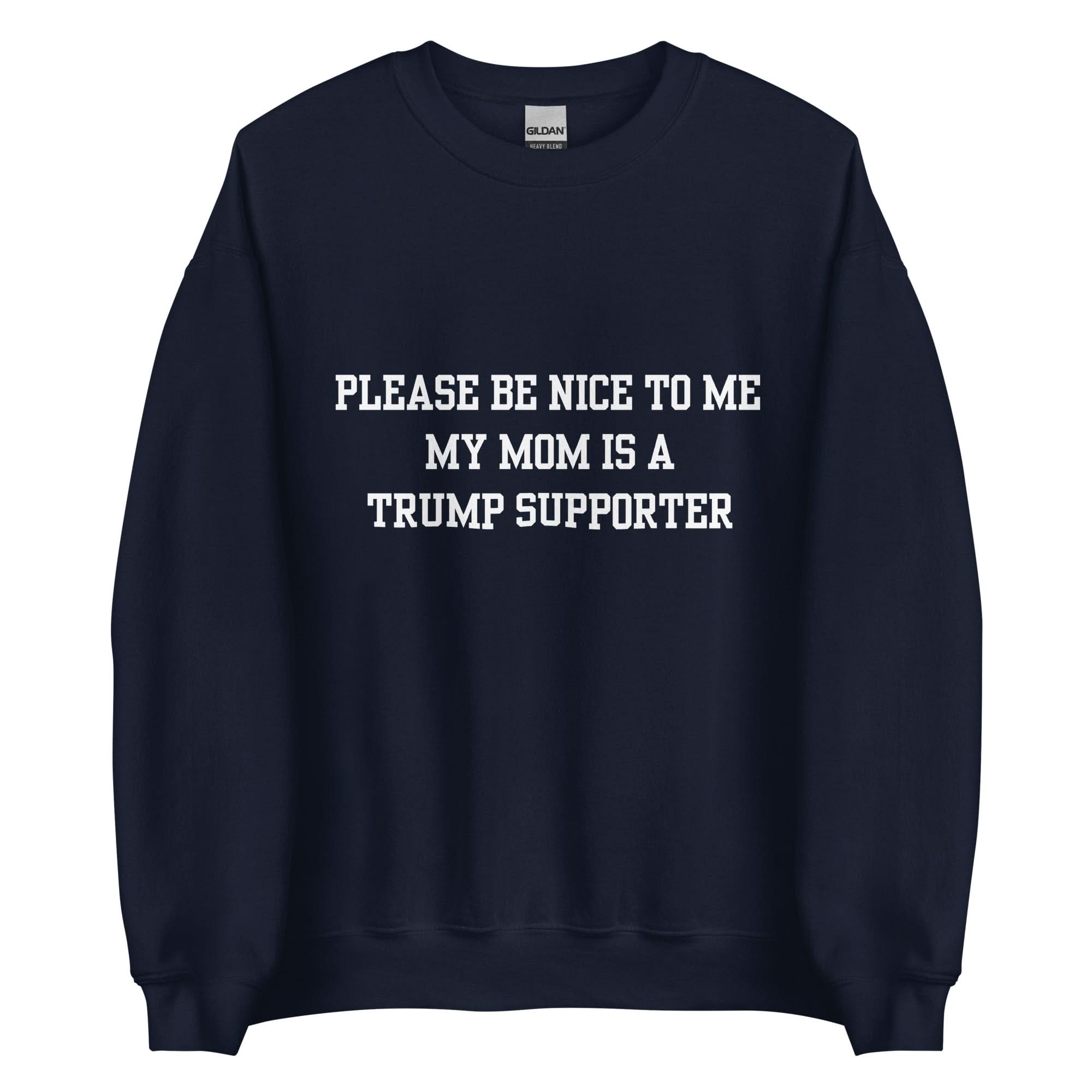 Trump Supporter Mom Crewneck