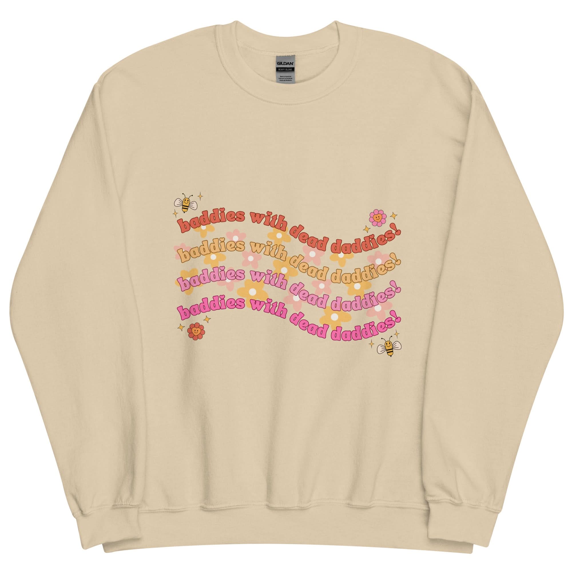 Baddies With Dead Daddies Crewneck