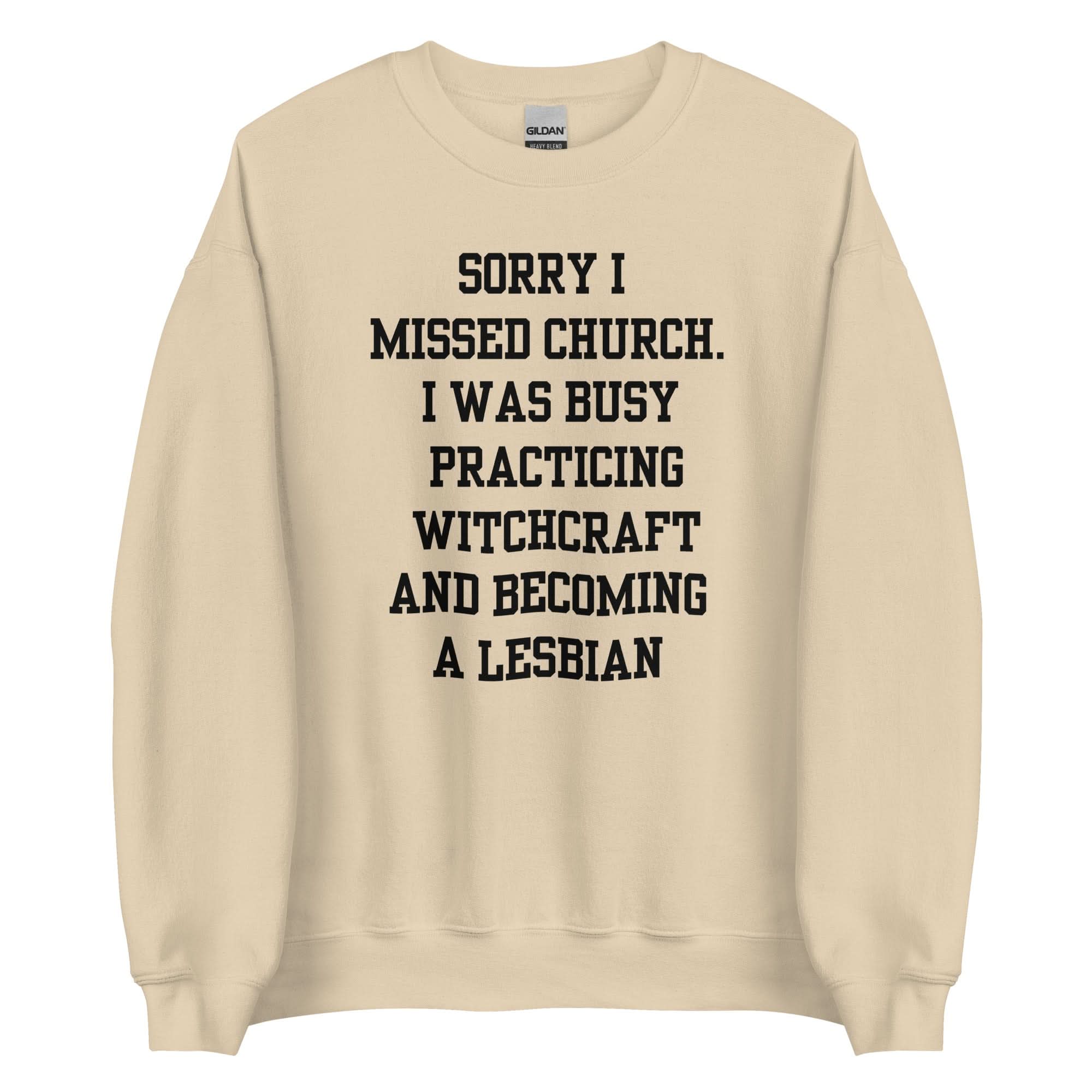 Missed Church Lesbian Crewneck
