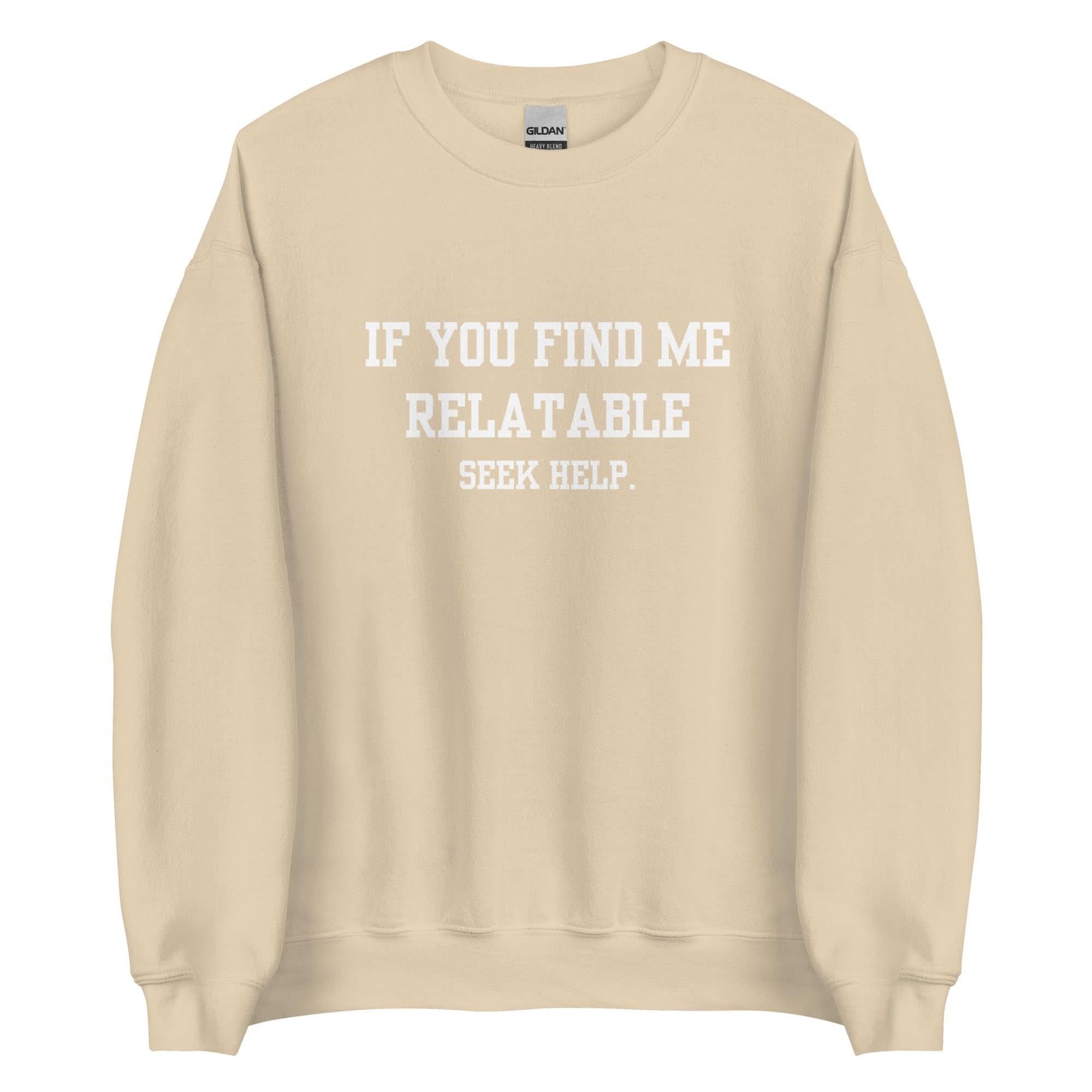 Relatable Crewneck