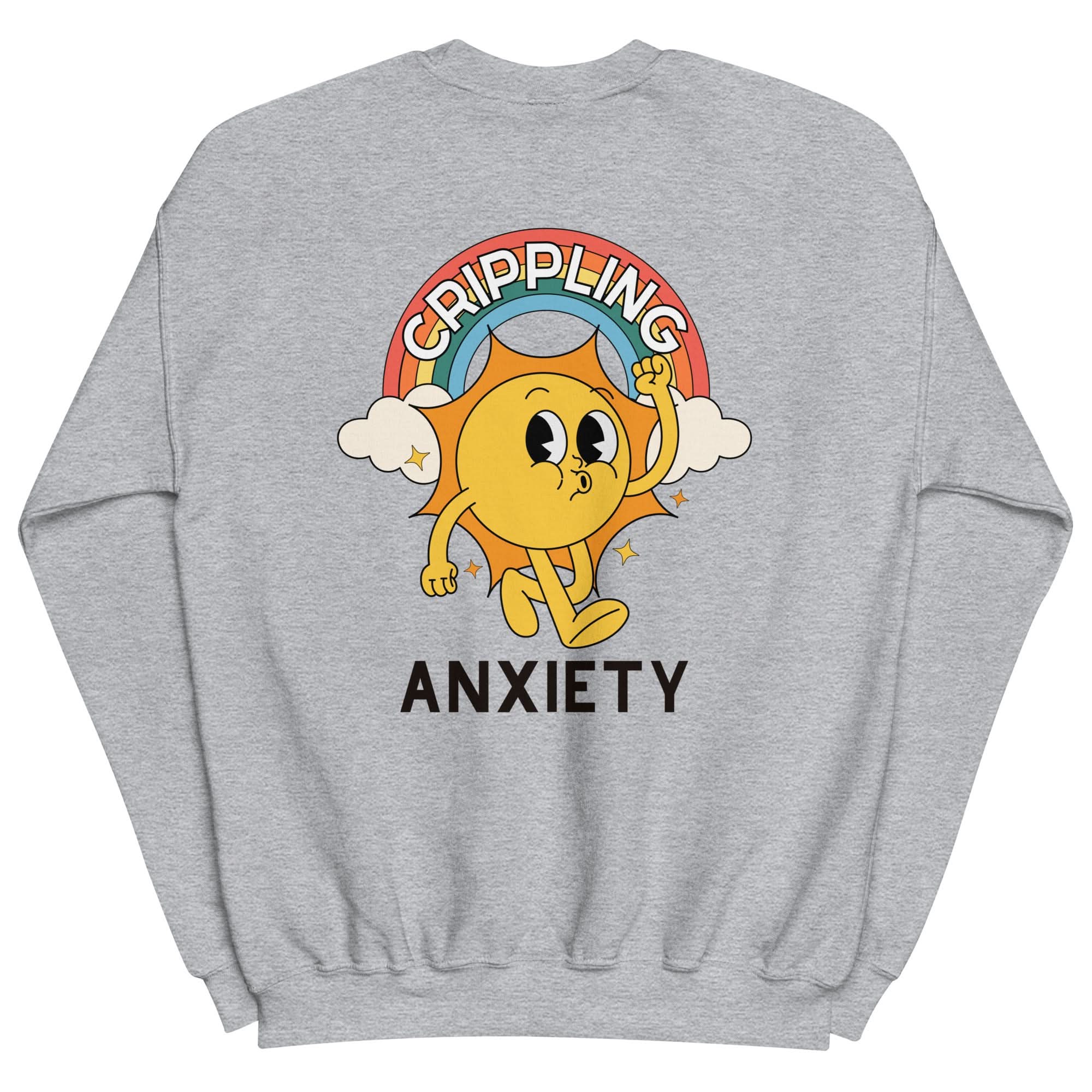 Crippling Anxiety Crewneck