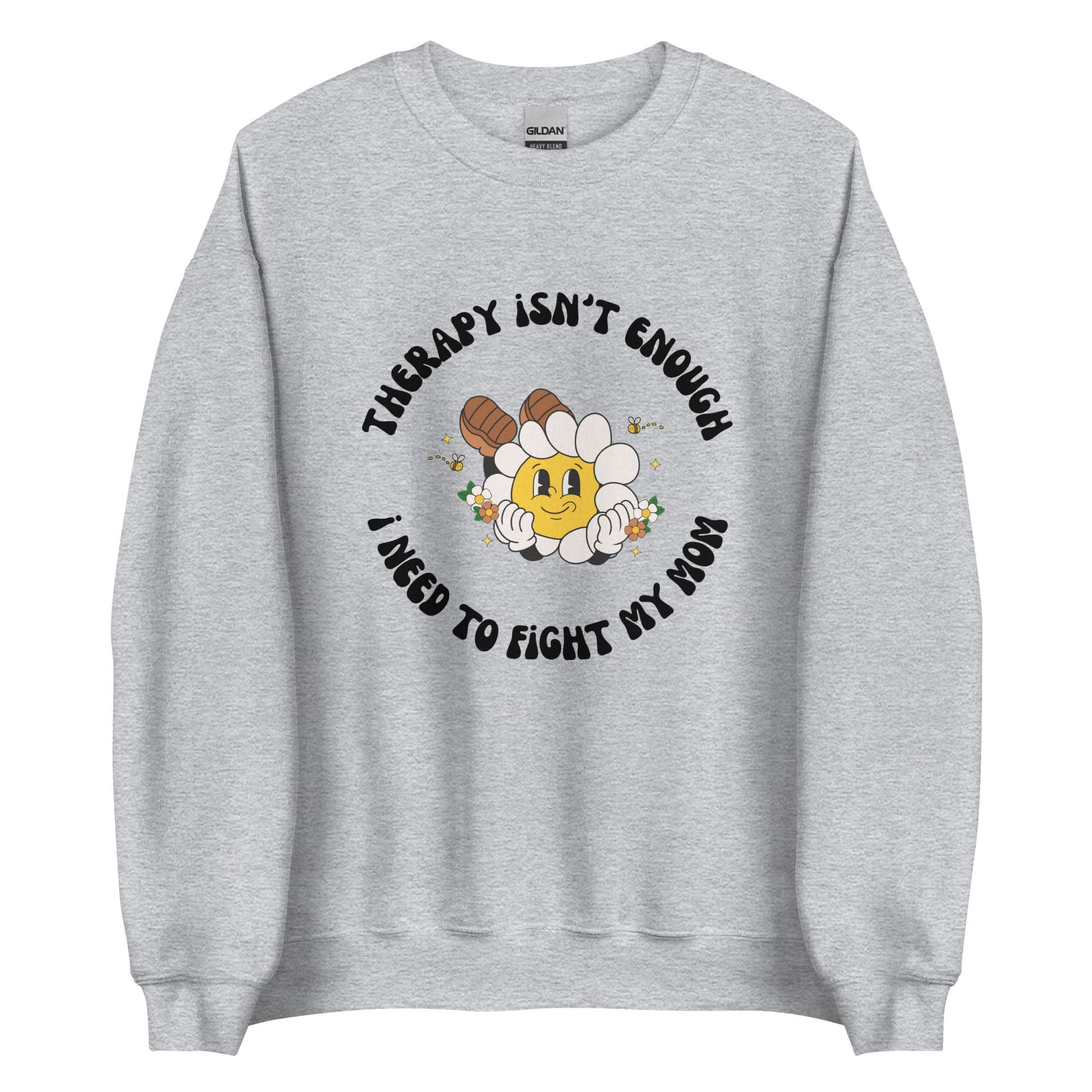 Fight My Mom Crewneck