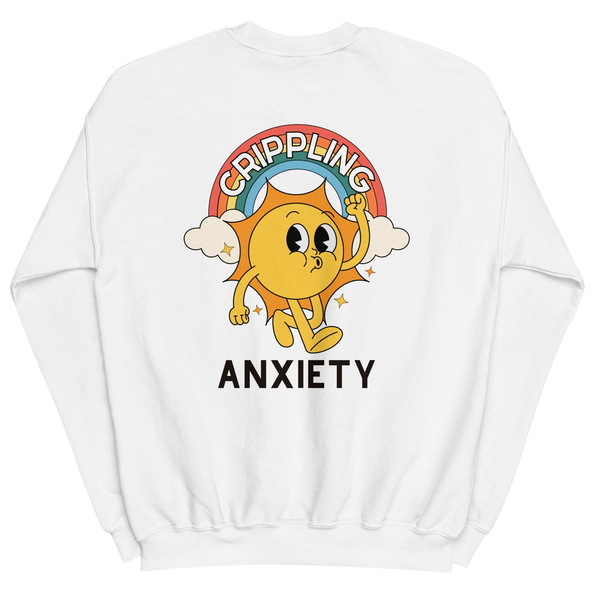 Crippling Anxiety Crewneck