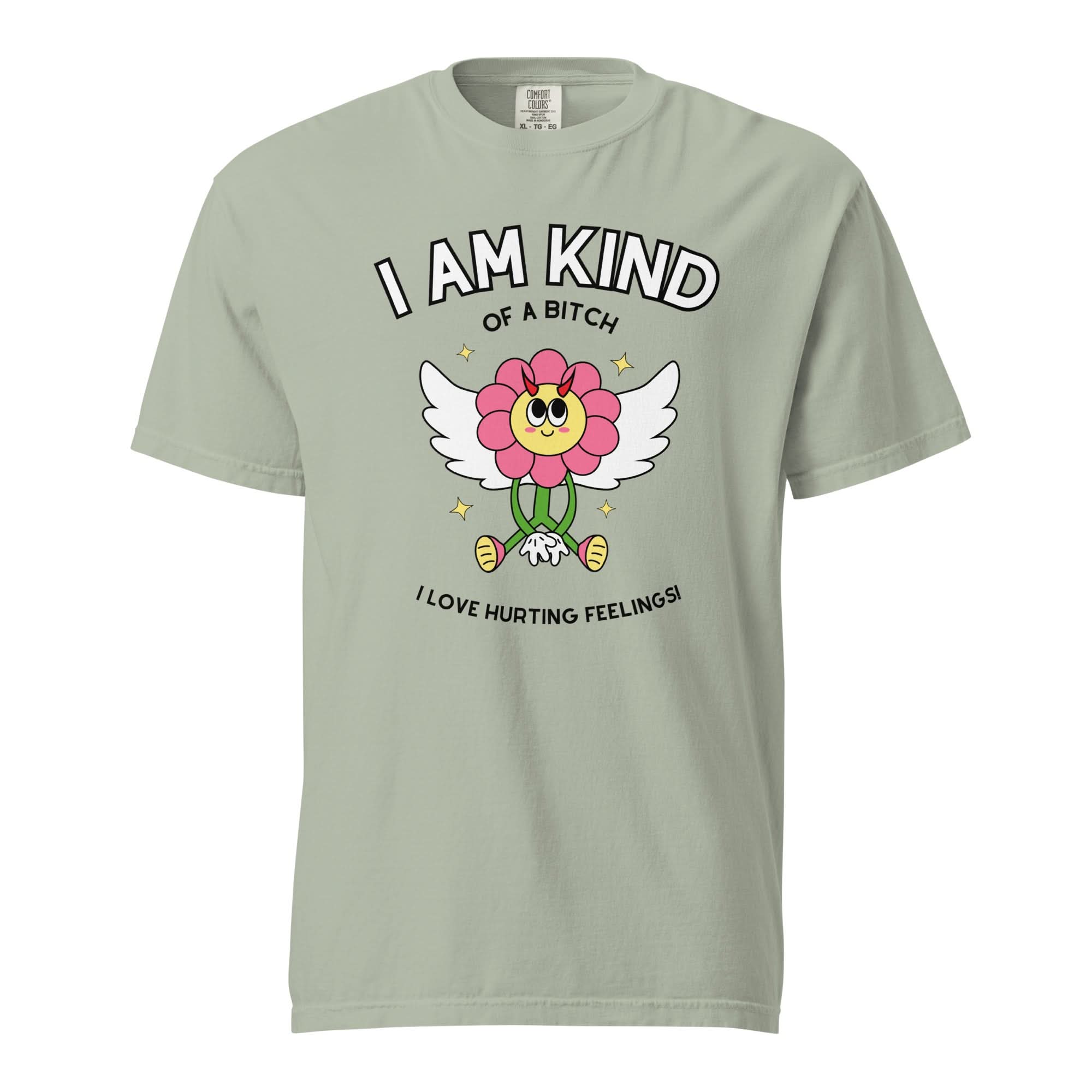 Kind of a Bitch T-Shirt