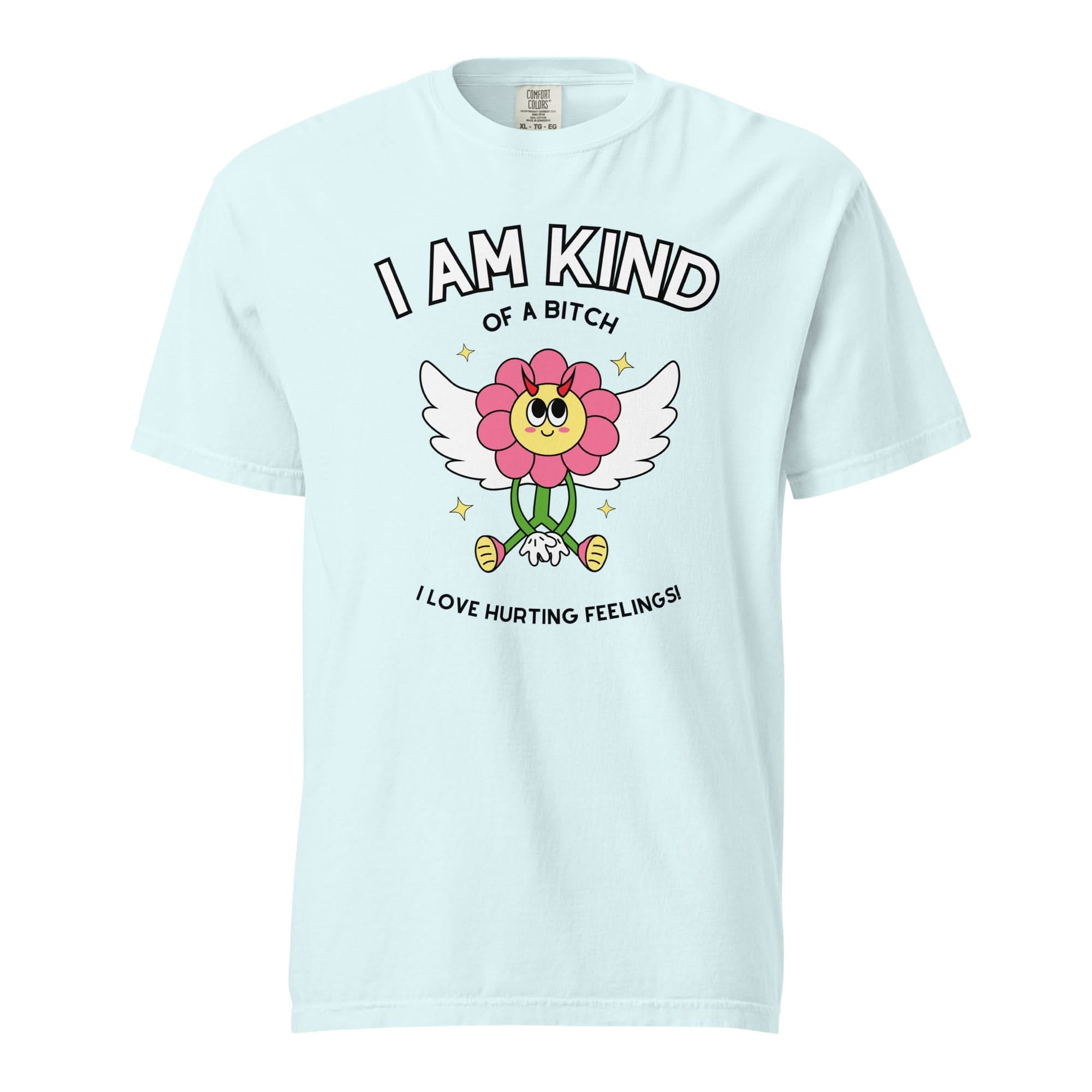 Kind of a Bitch T-Shirt