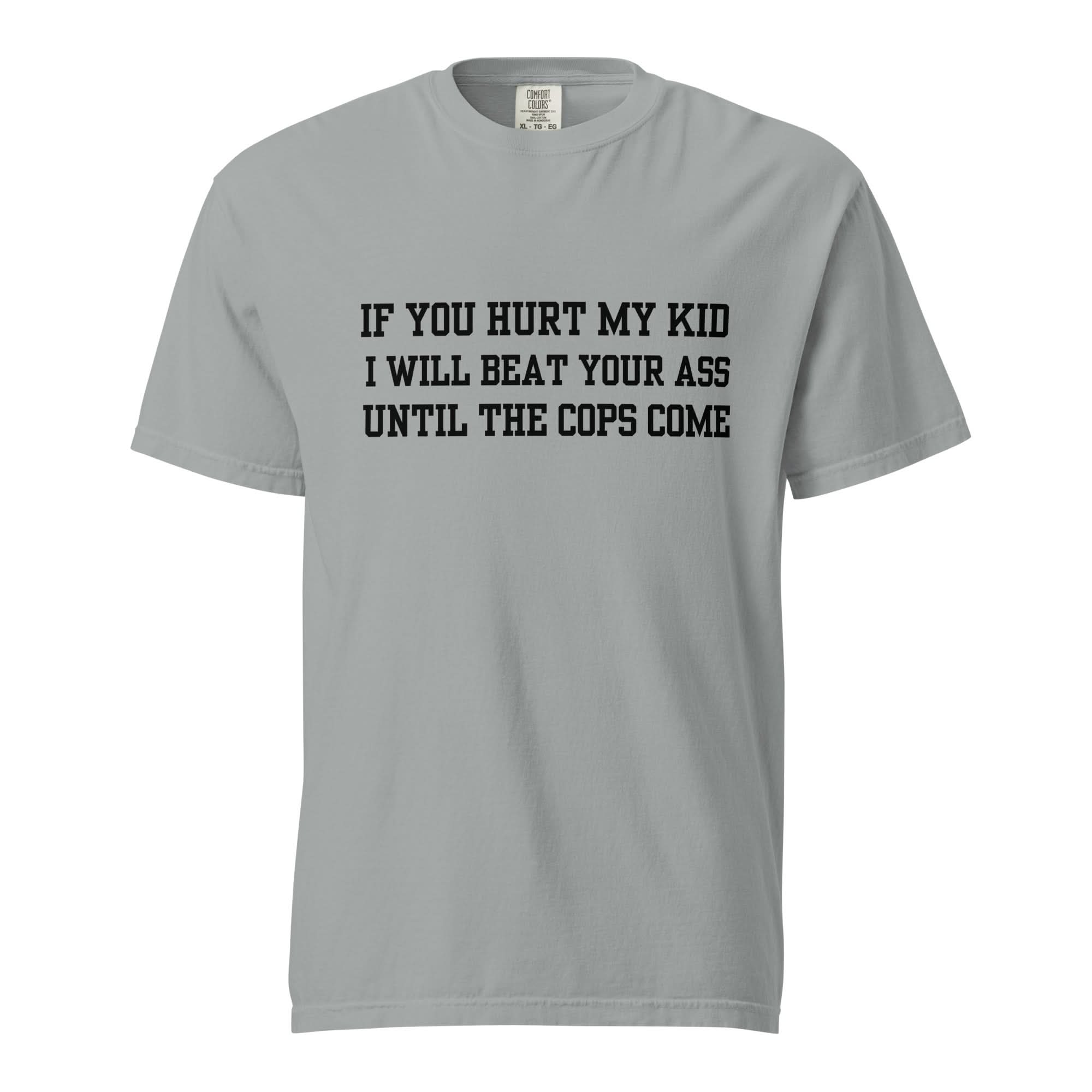 Until The Cops Come T-Shirt