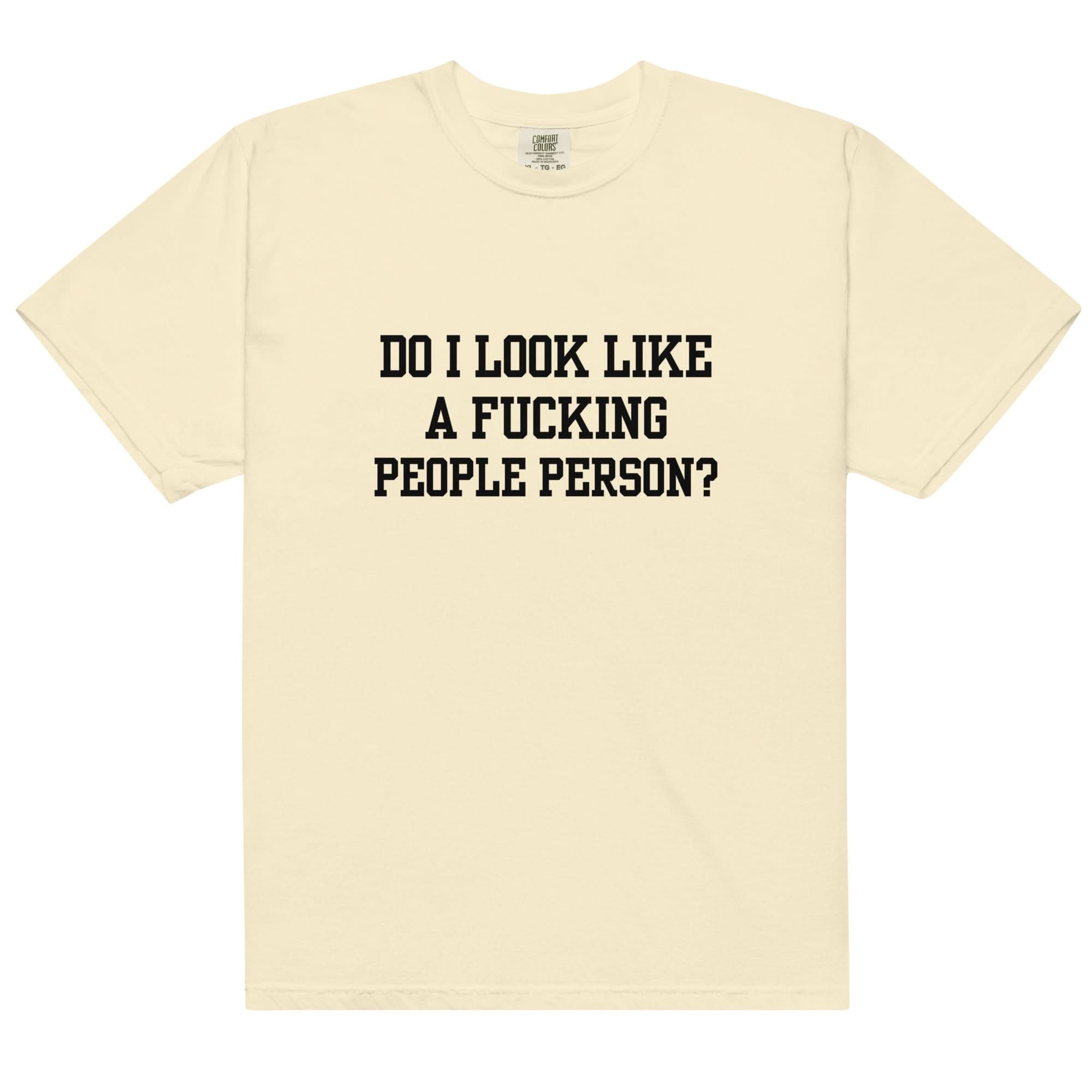 Not A People Person T-Shirt