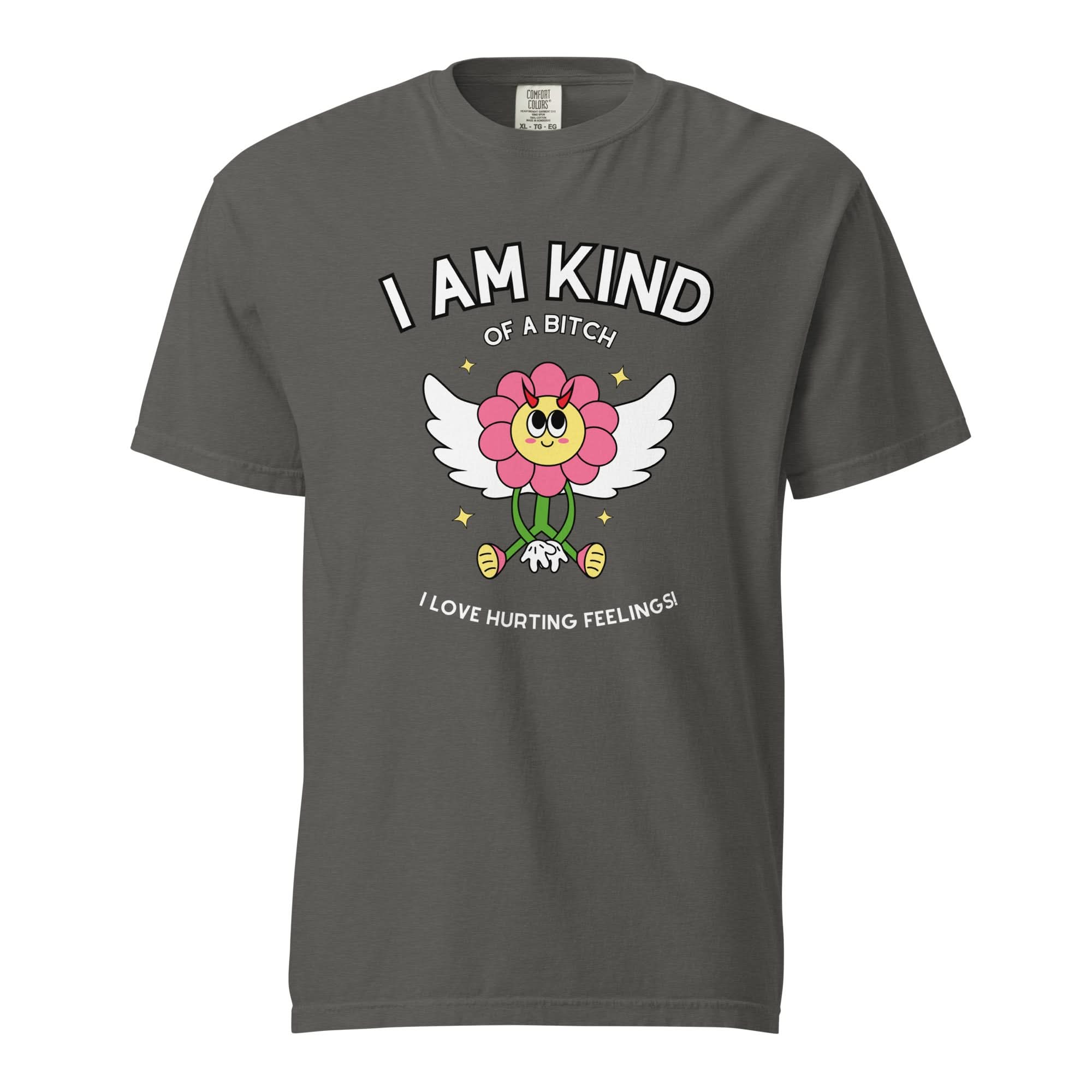 Kind of a Bitch T-Shirt