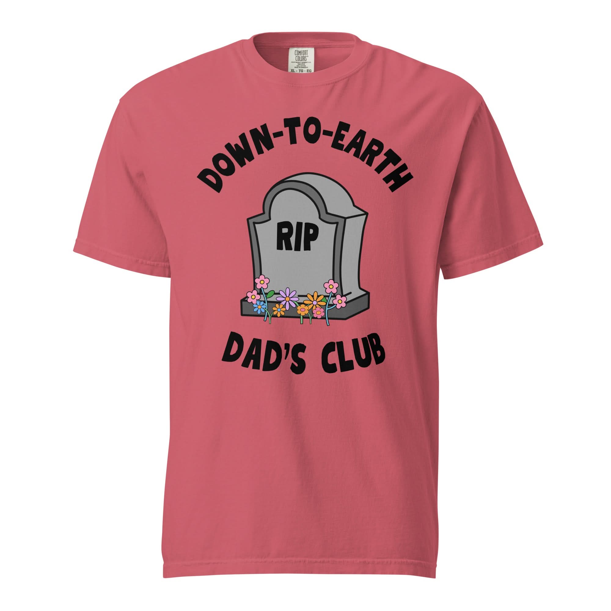 Down to Earth Dads Club T-Shirt