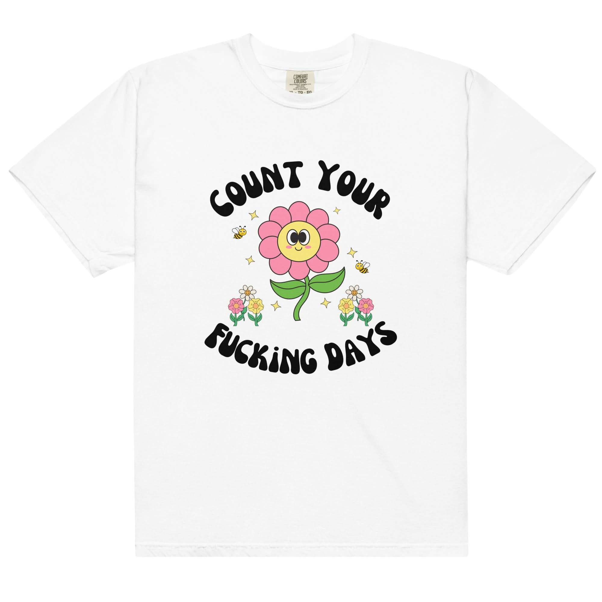 Count Your Days T-Shirt