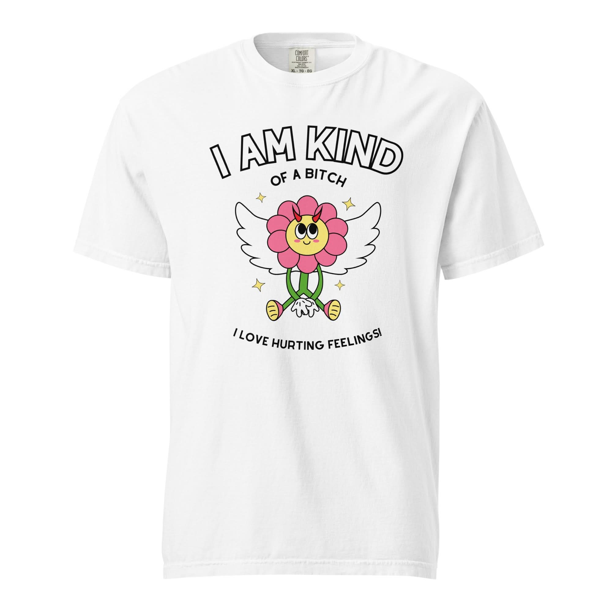 Kind of a Bitch T-Shirt