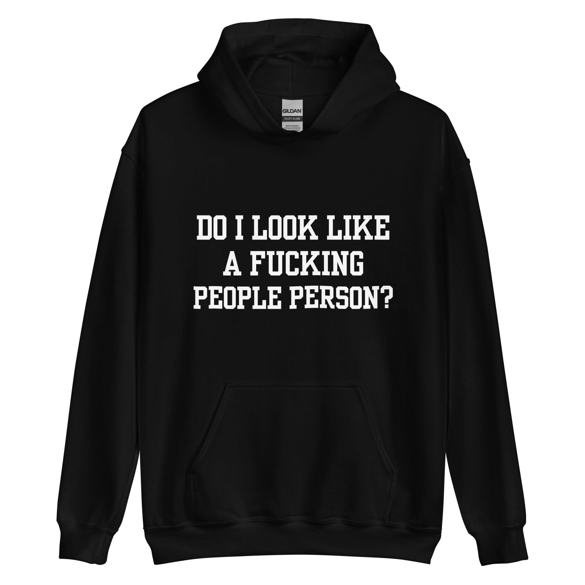 Not A People Person Hoodie