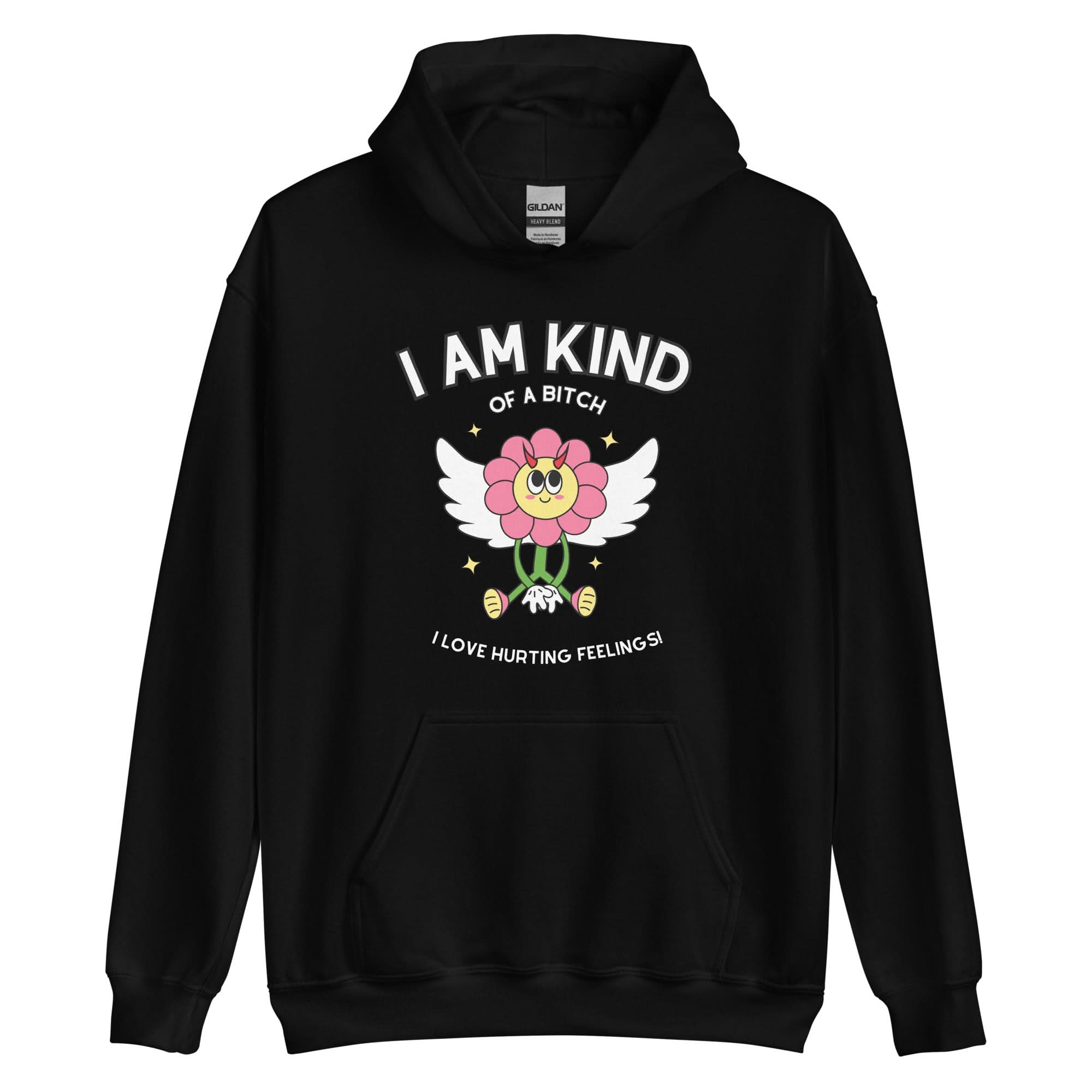 Kind of a Bitch Hoodie