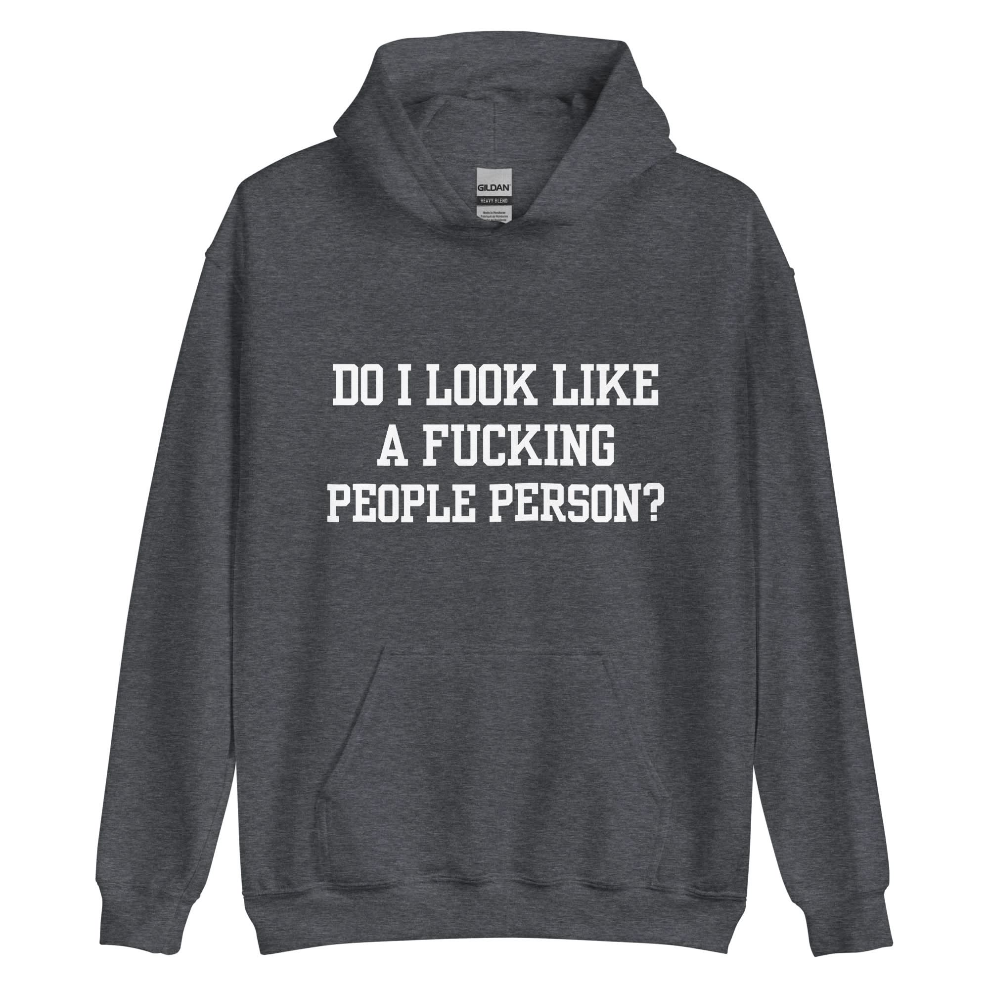 Not A People Person Hoodie