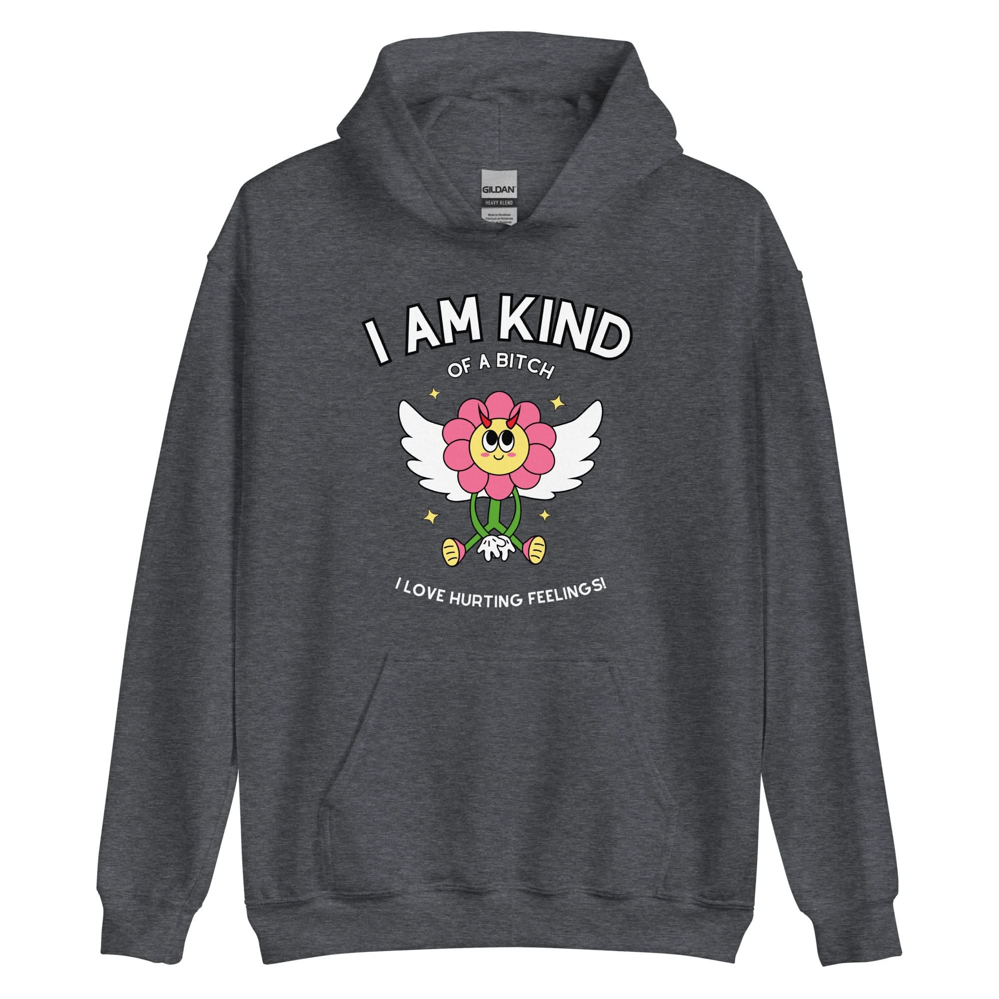 Kind of a Bitch Hoodie