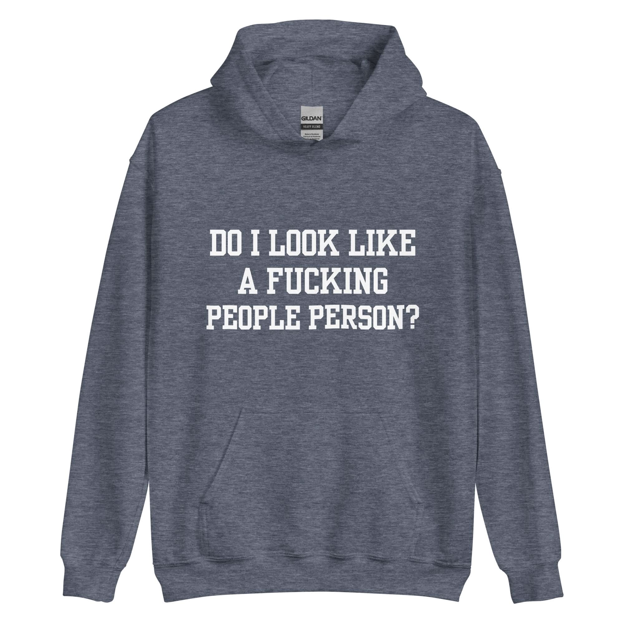 Not A People Person Hoodie