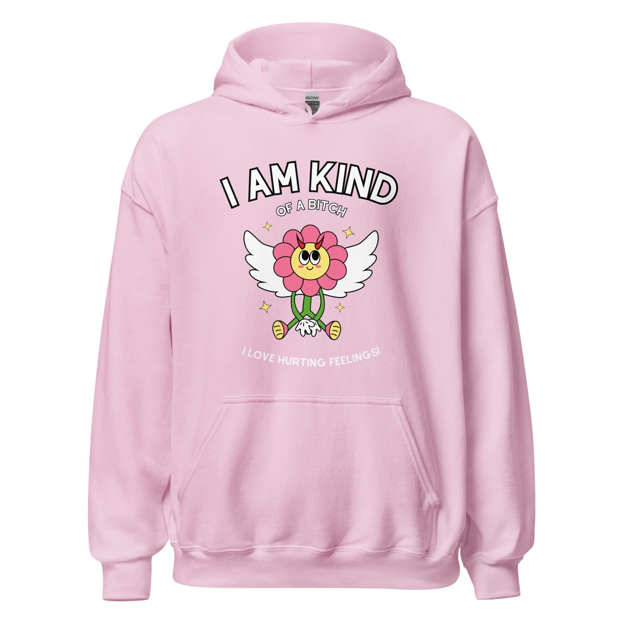 Kind of a Bitch Hoodie