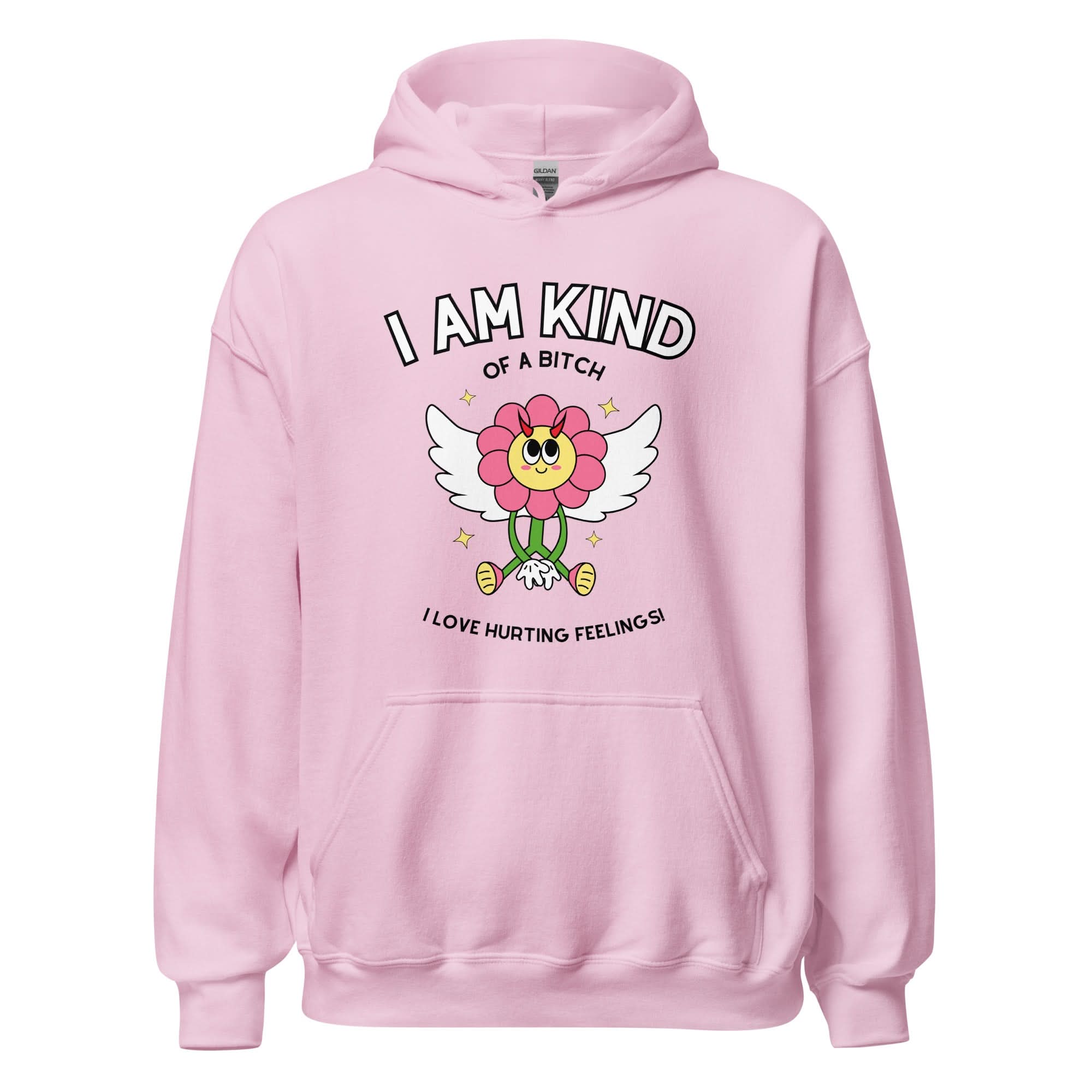 Kind of a Bitch Hoodie