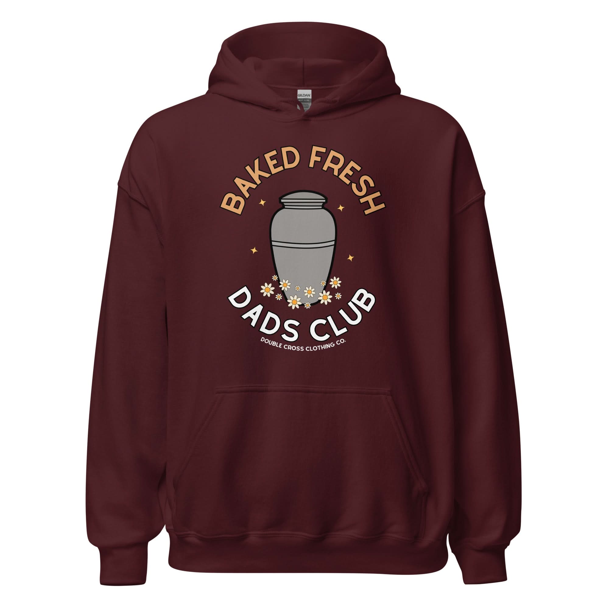 Baked Fresh Dads Club Hoodie