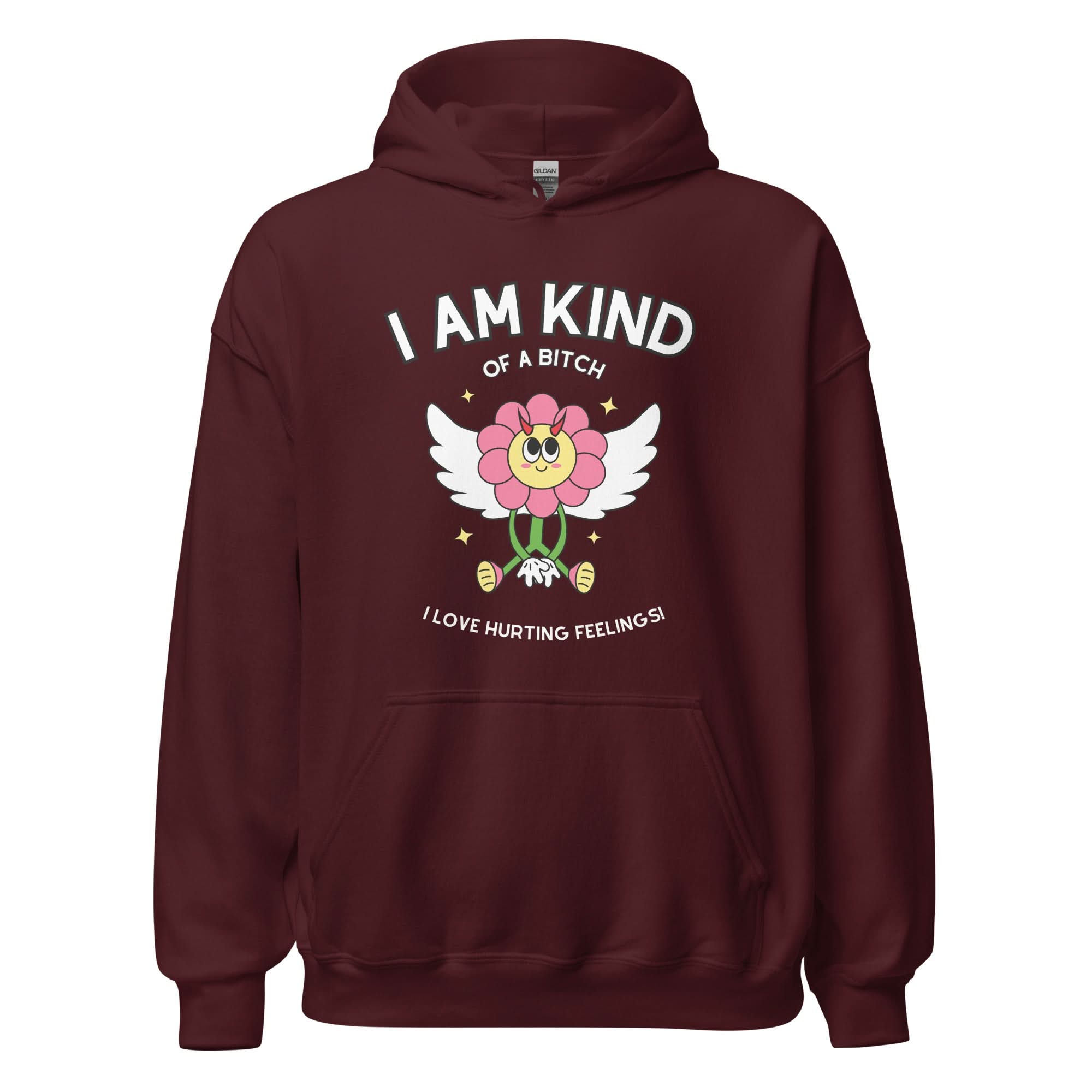 Kind of a Bitch Hoodie