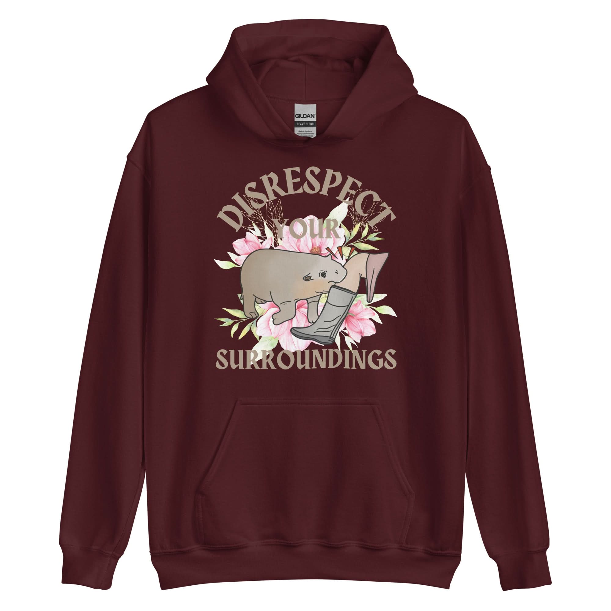 Disrespect Your Surroundings Hoodie
