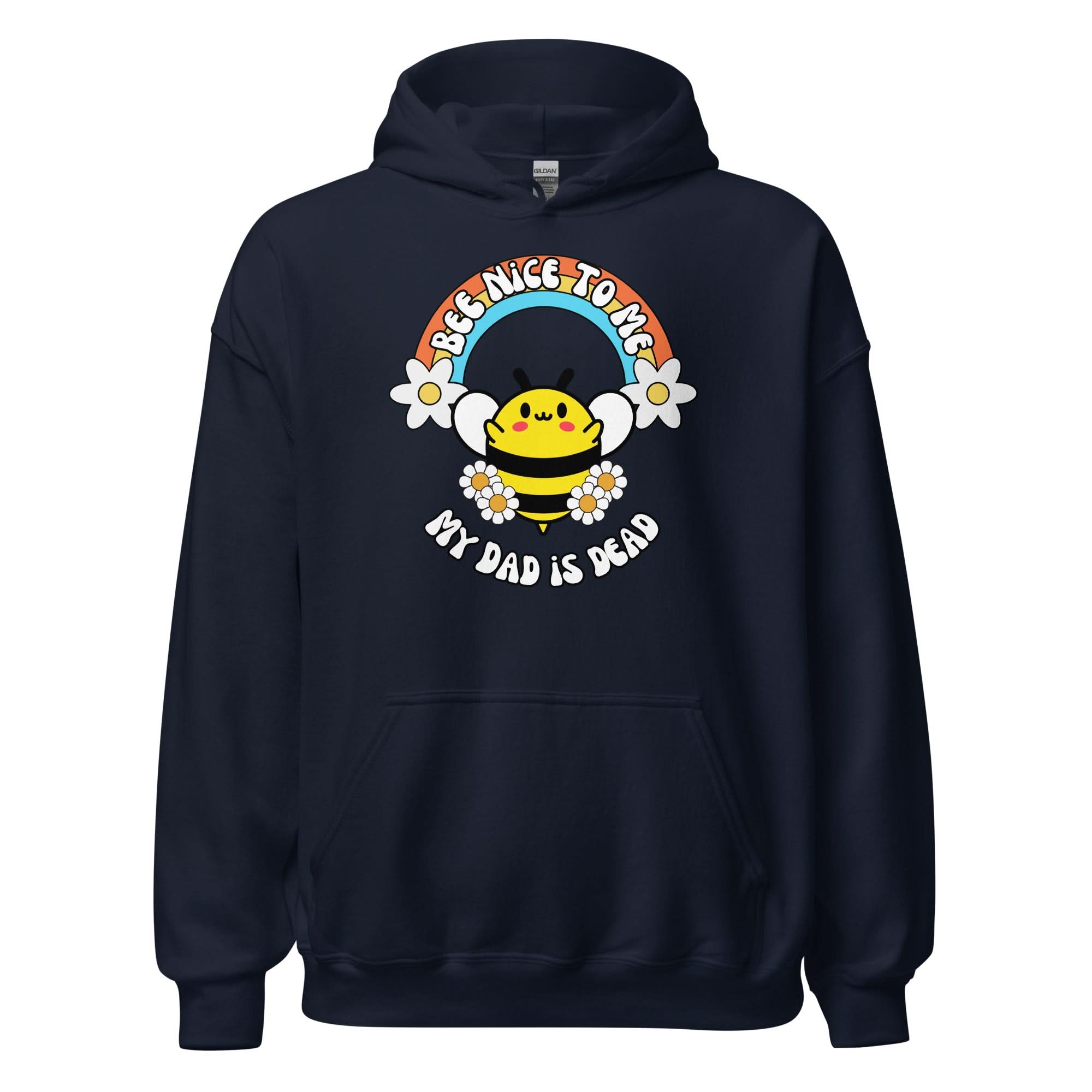 Bee Nice Dad Hoodie