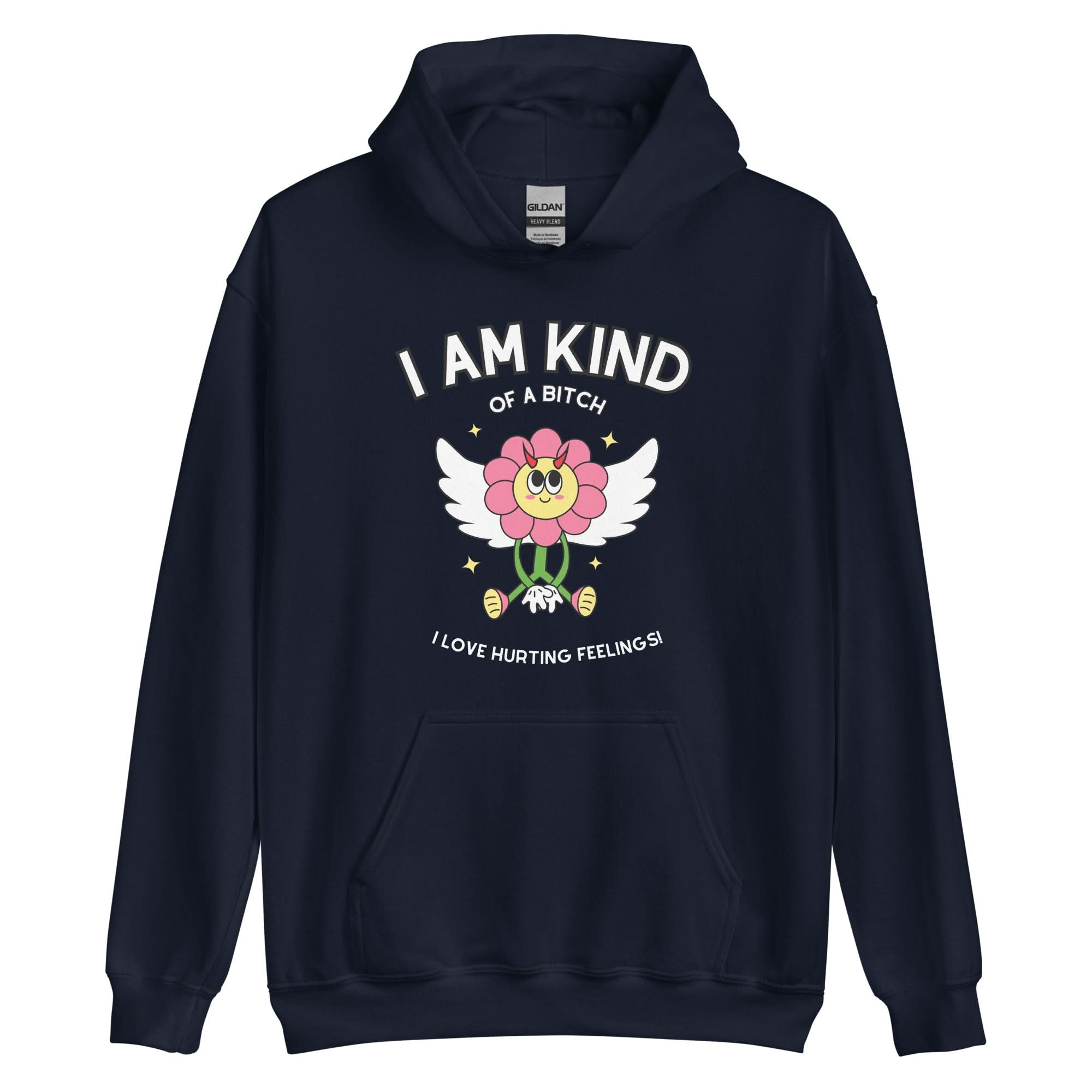 Kind of a Bitch Hoodie