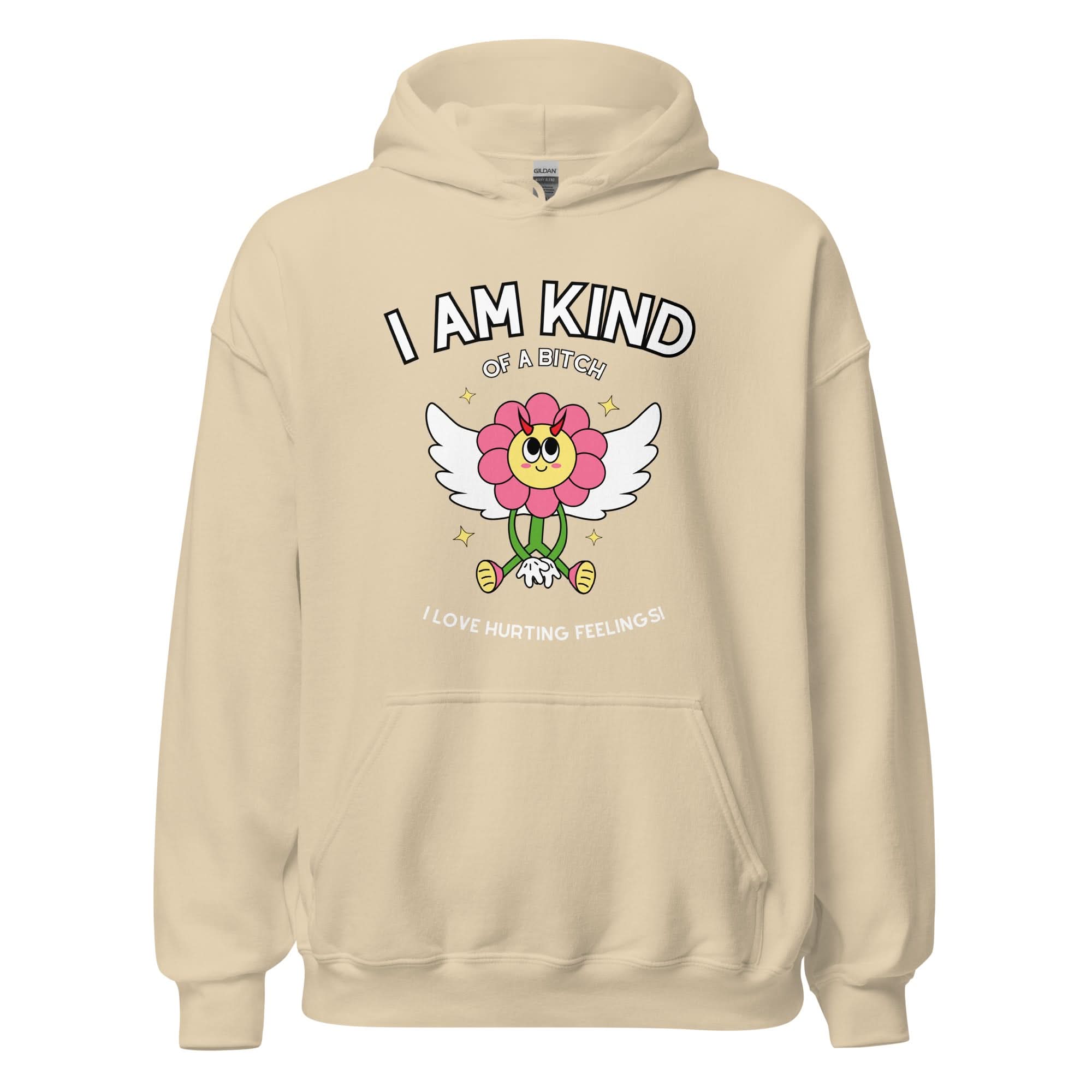 Kind of a Bitch Hoodie