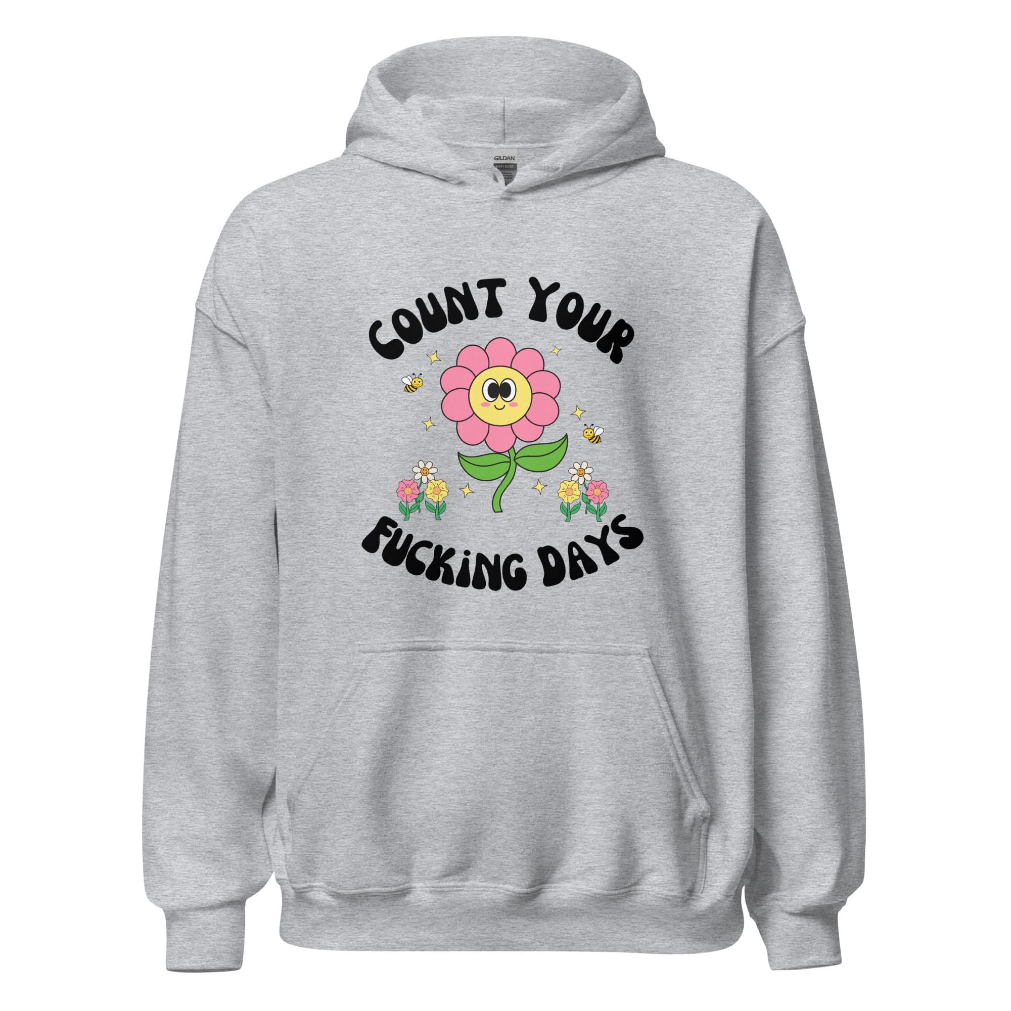 Count Your Days Hoodie