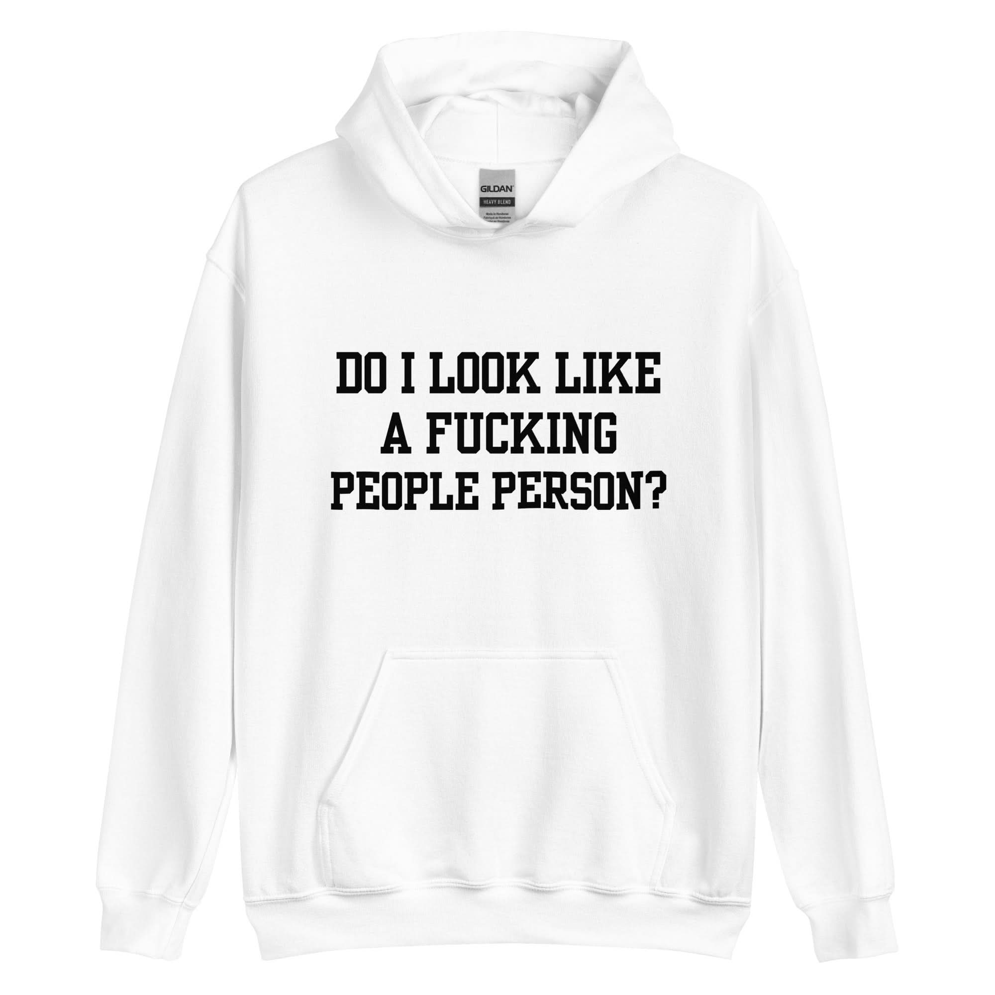 Not A People Person Hoodie