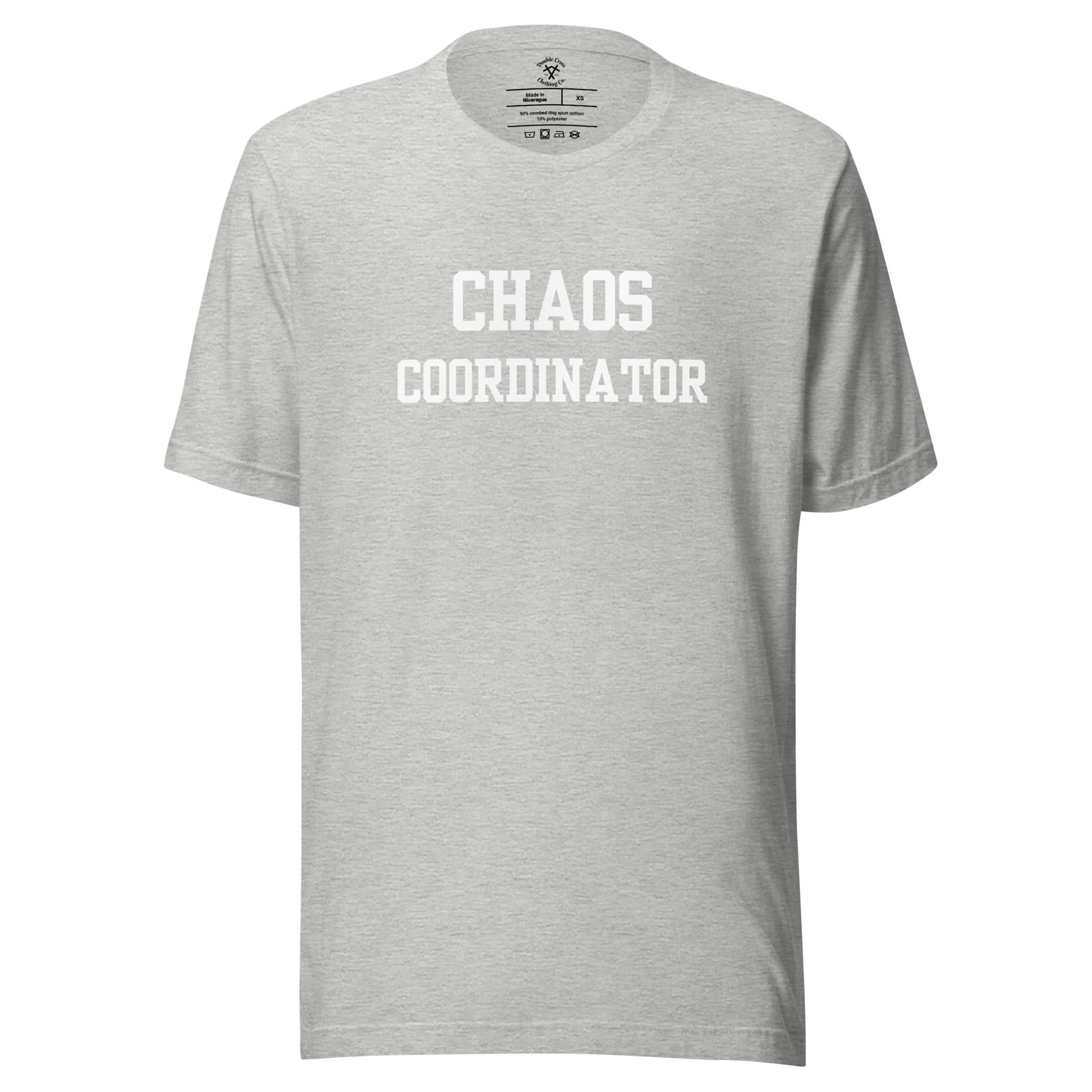 Chaos Coordinator T-Shirt