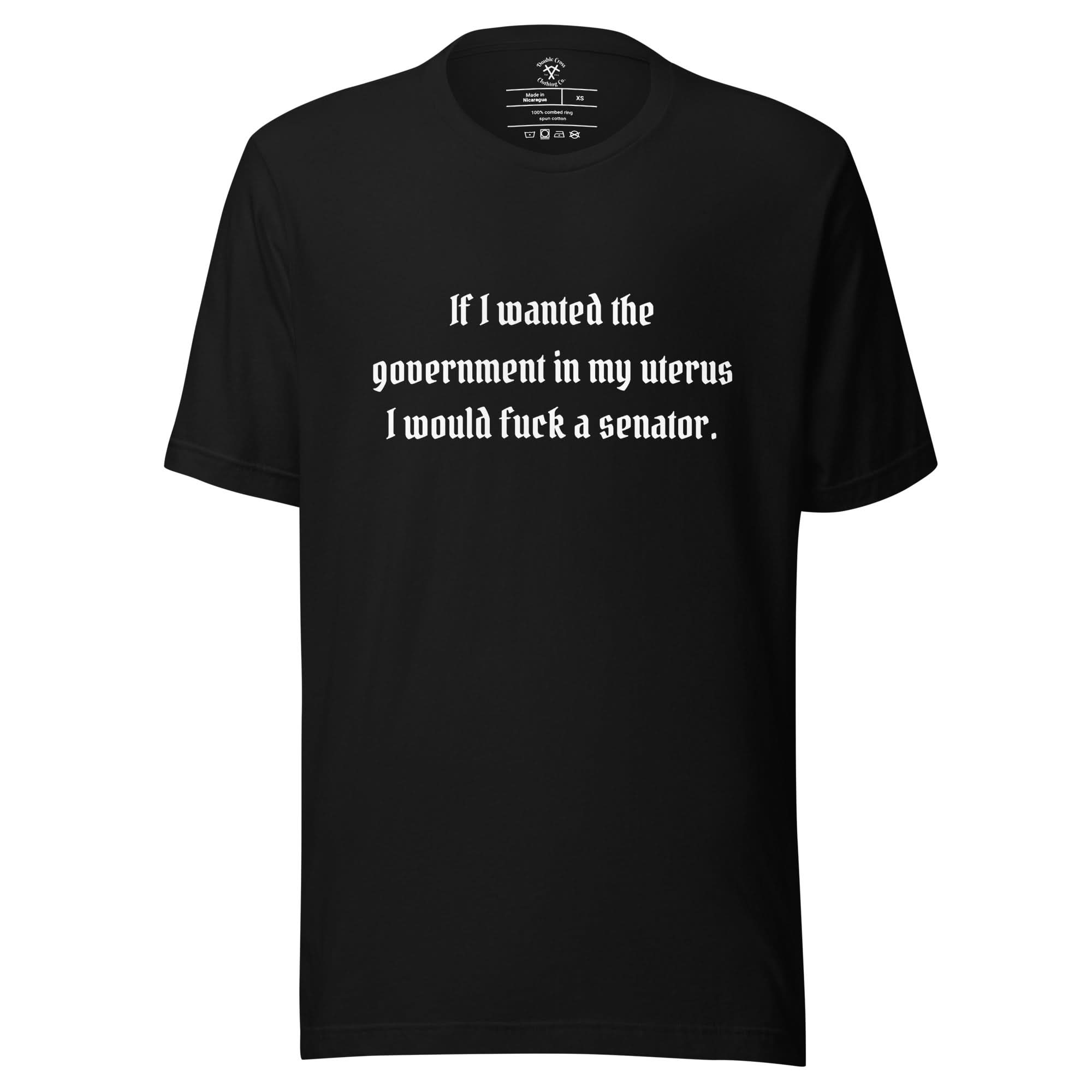 Fuck A Senator T-Shirt