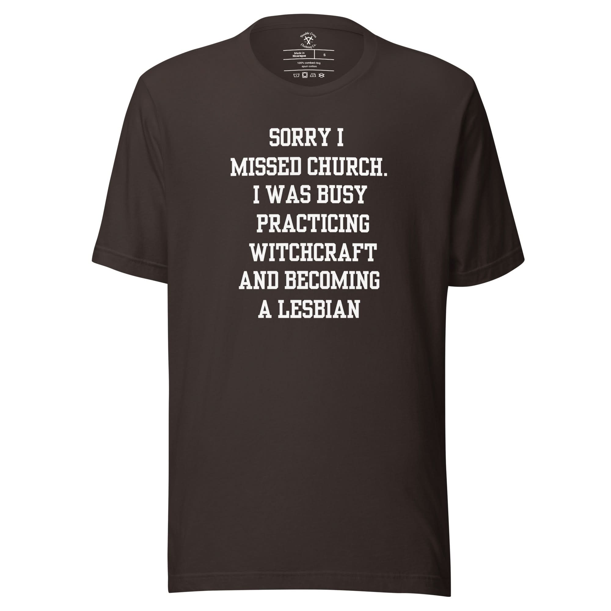 Missed Church Lesbian T-Shirt
