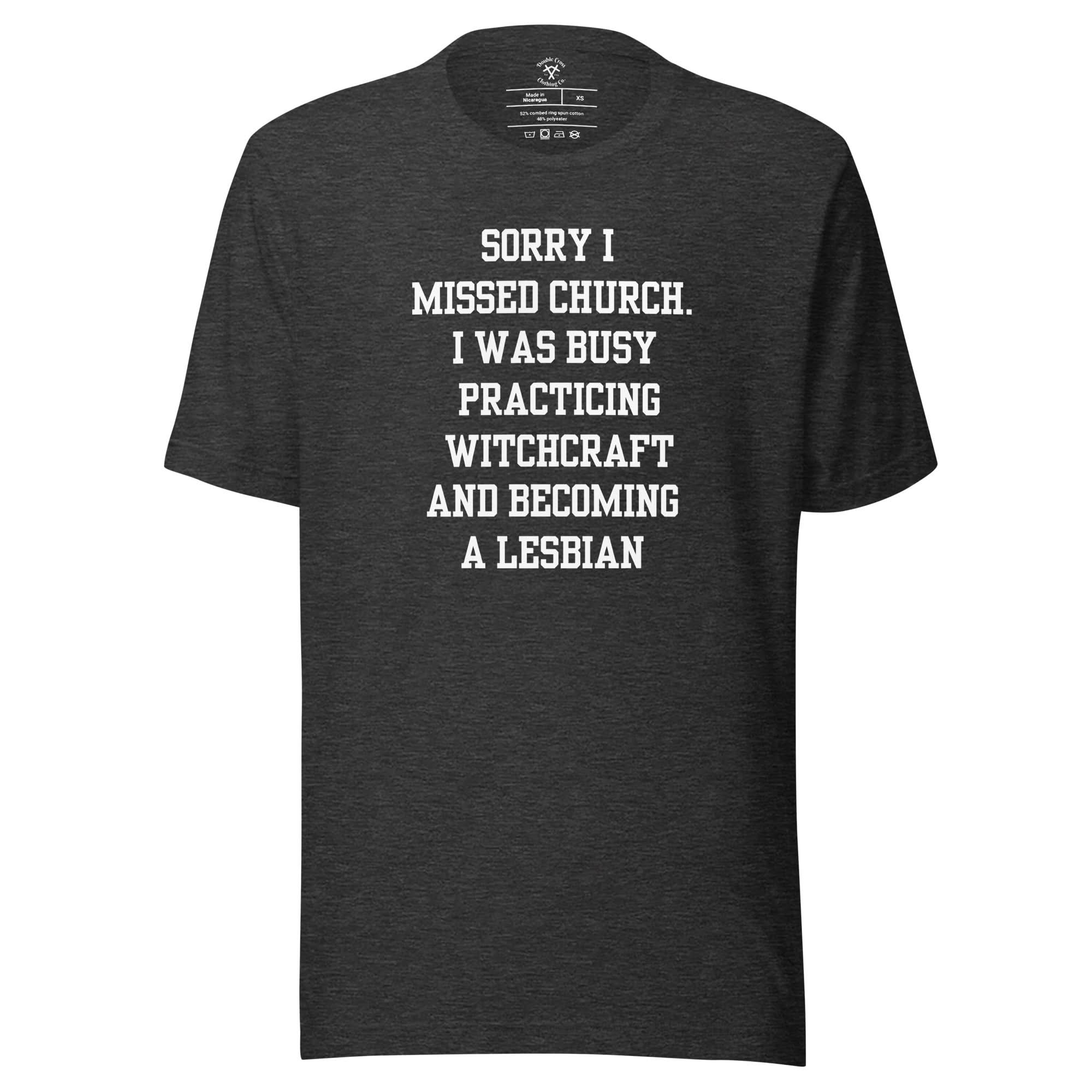 Missed Church Lesbian T-Shirt