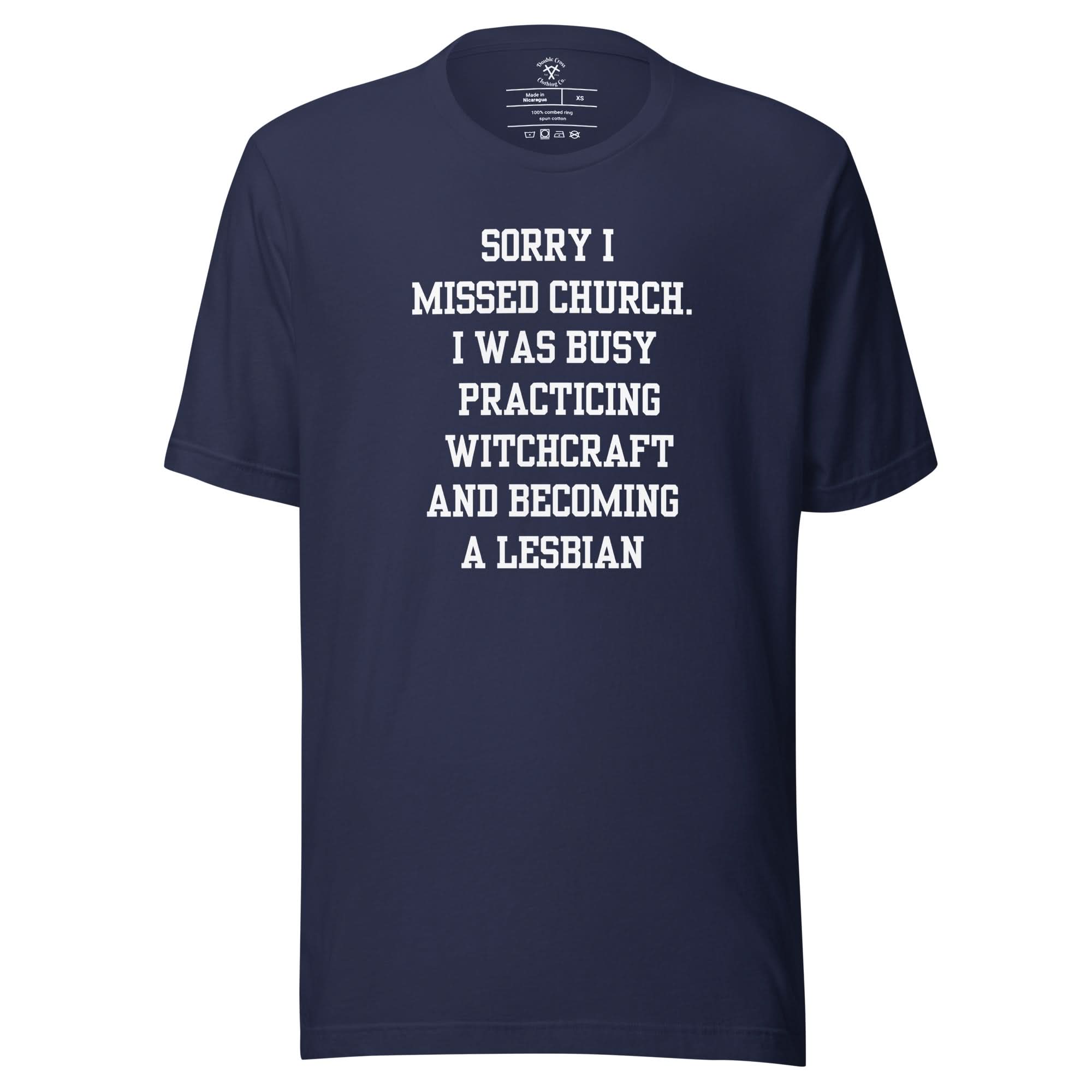 Missed Church Lesbian T-Shirt