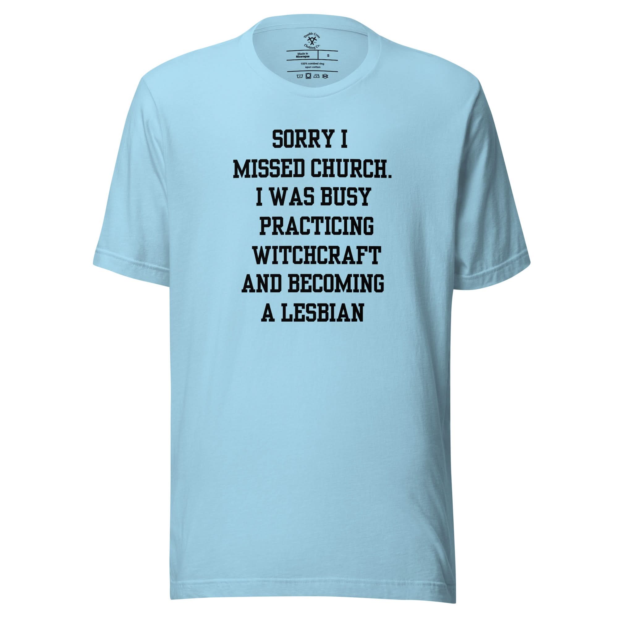 Missed Church Lesbian T-Shirt