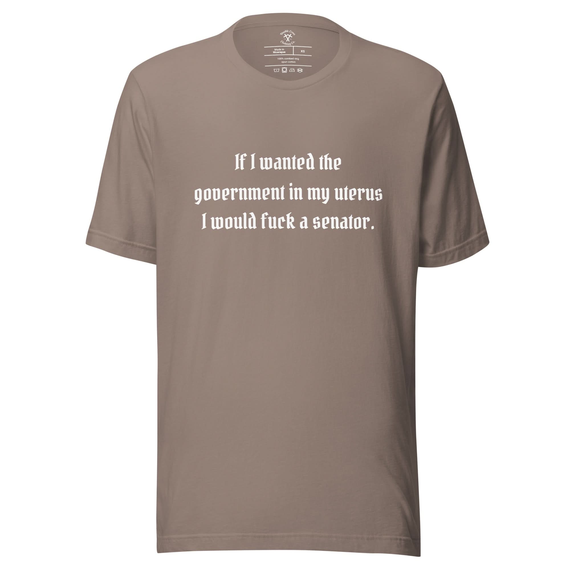 Fuck A Senator T-Shirt