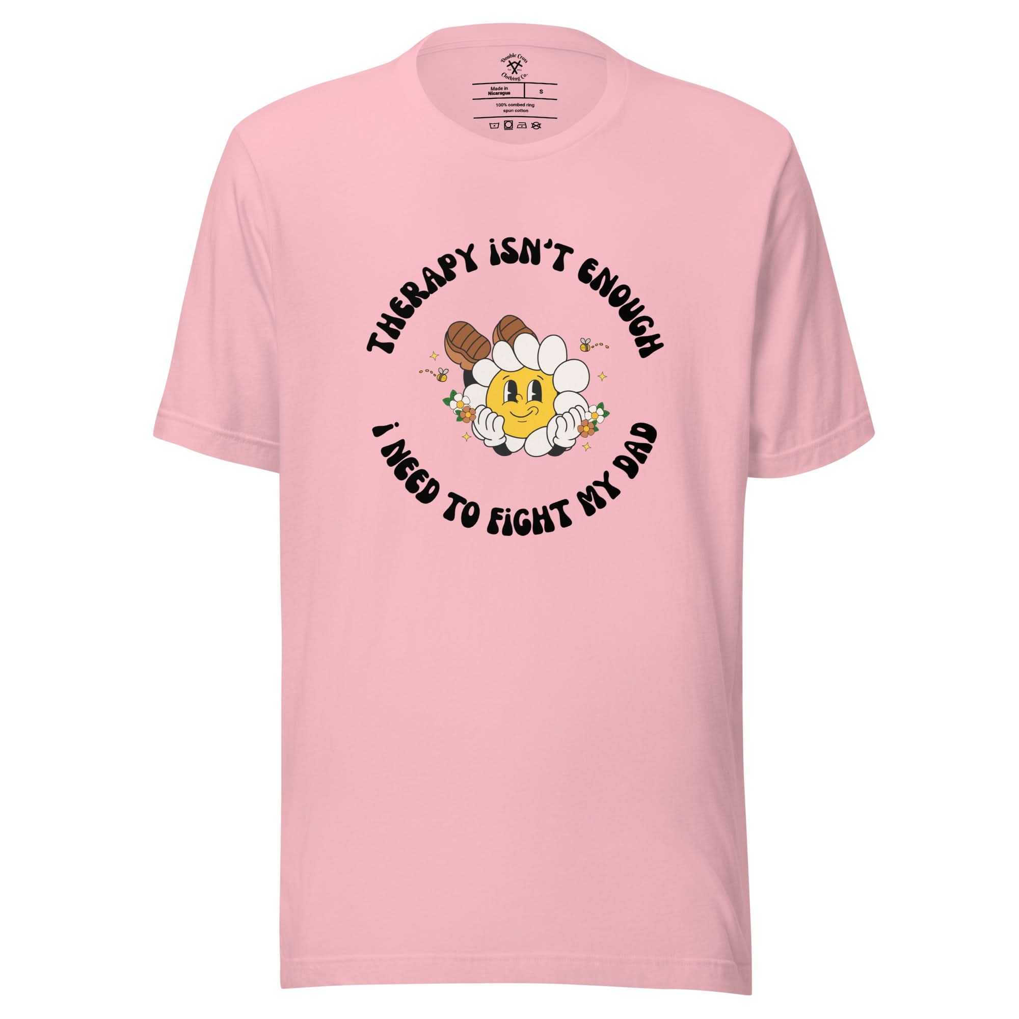 Fight My Dad T-Shirt