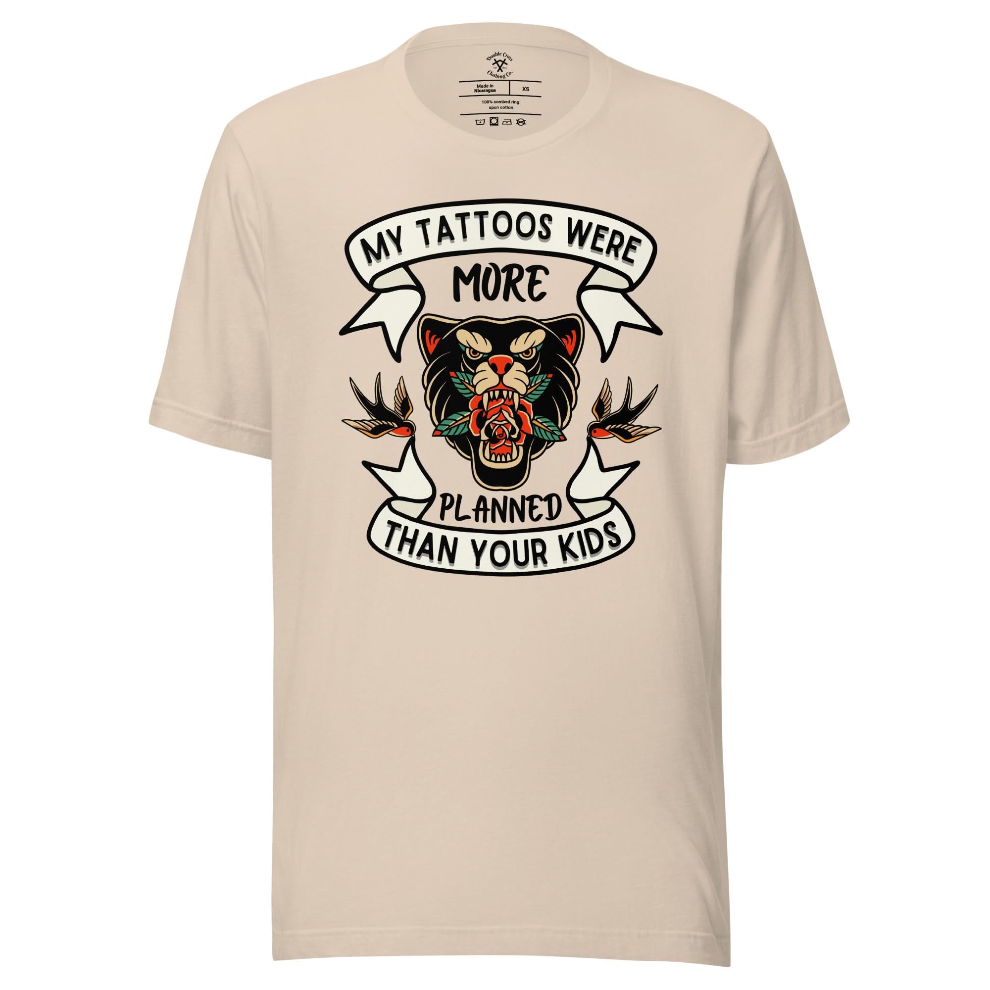My Tattoos Were Planned T-Shirt