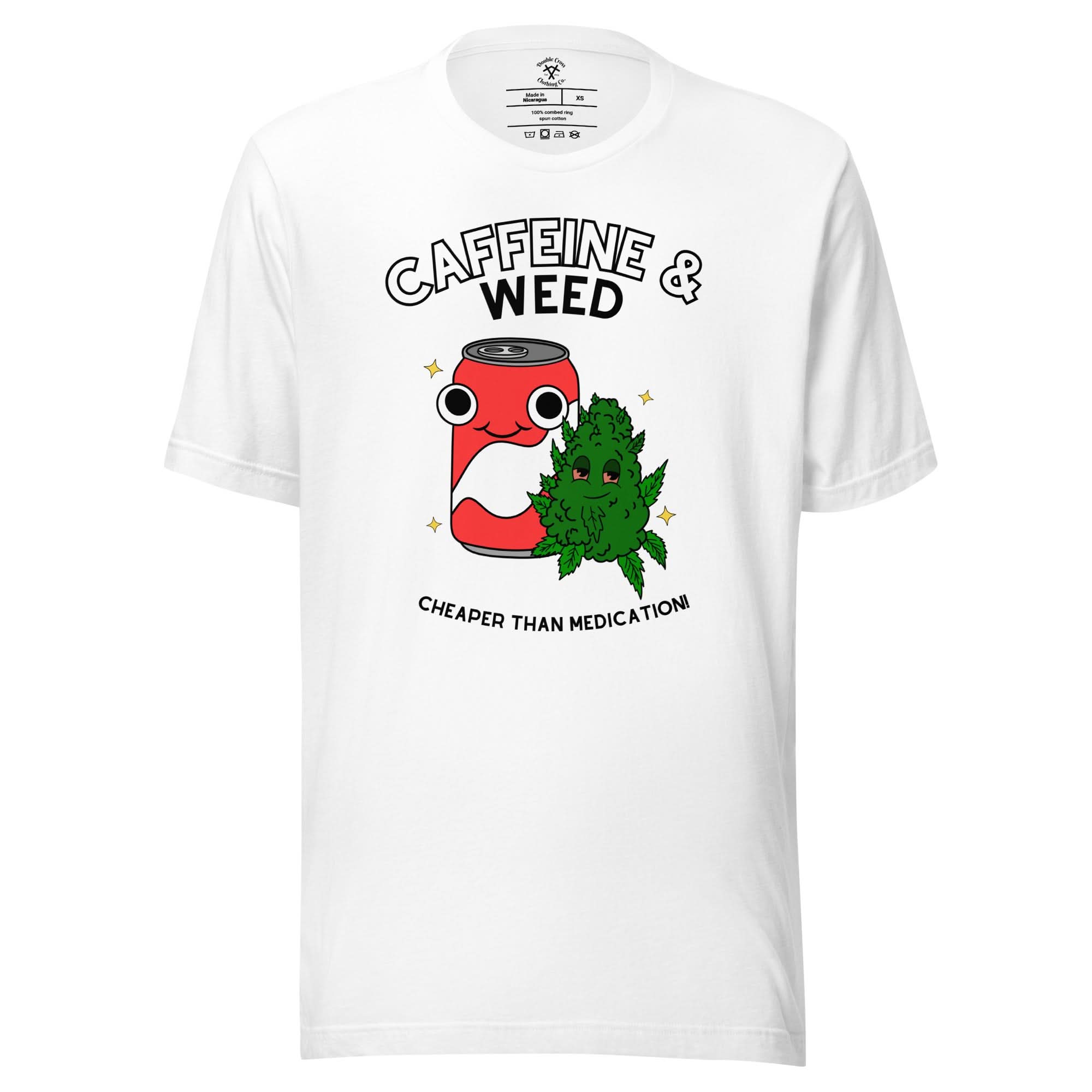 Caffeine & Weed T-Shirt