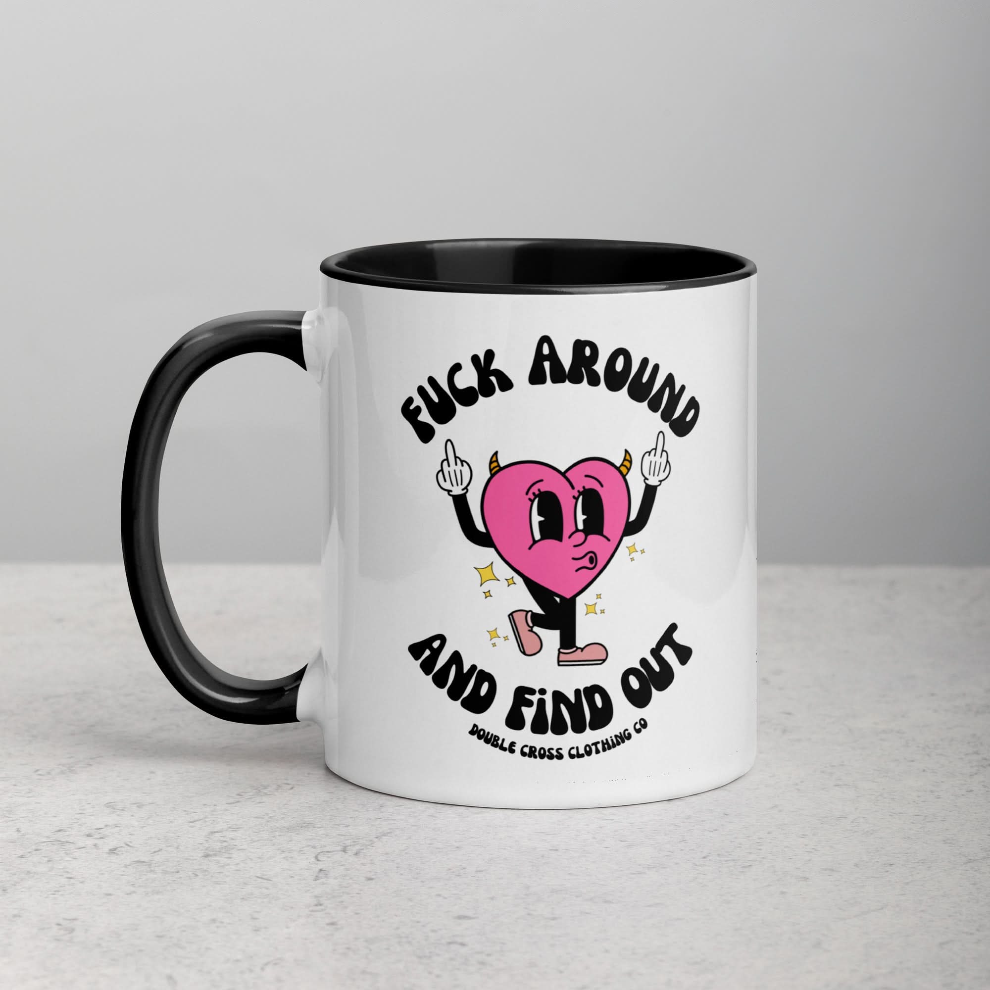 Fuck Around & Find Out Mug